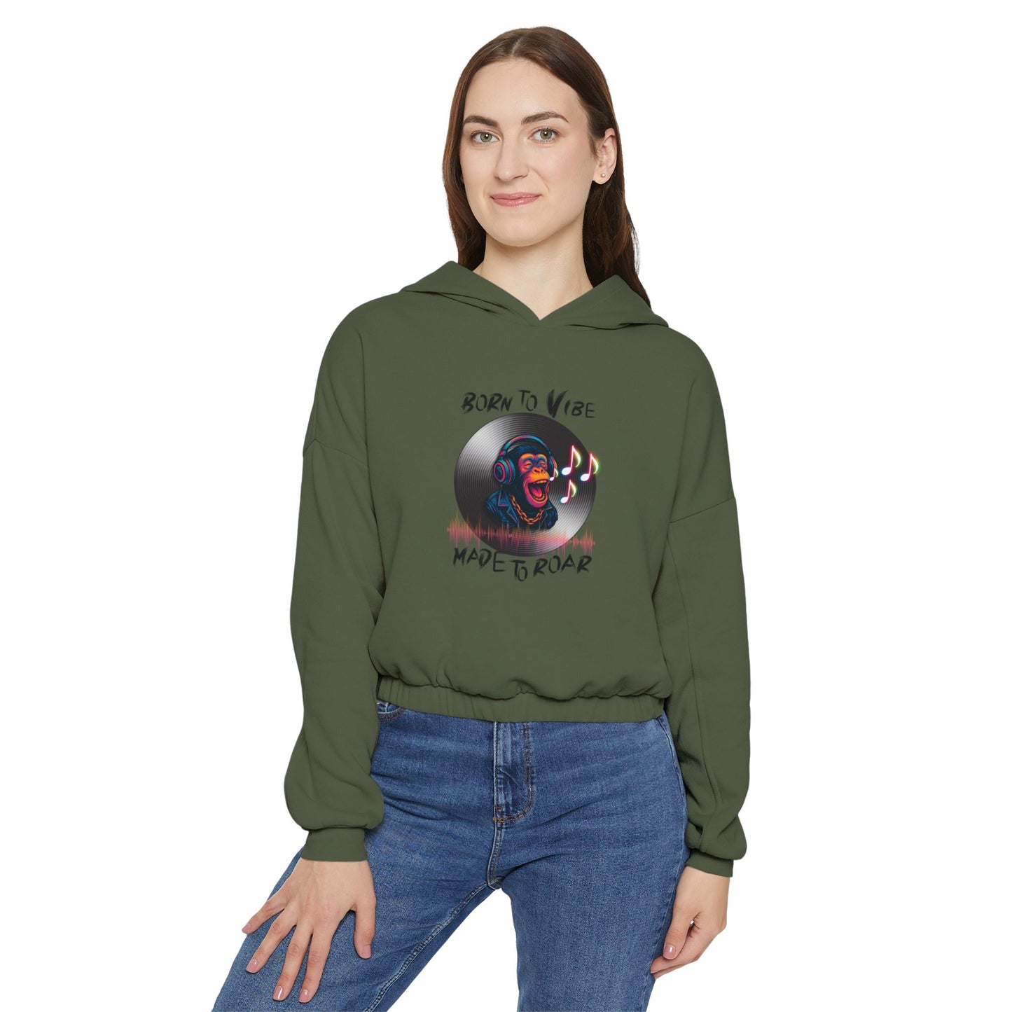 Women's Cinched Bottom Hoodie - 'Born to Vibe, Made to Roar' Design