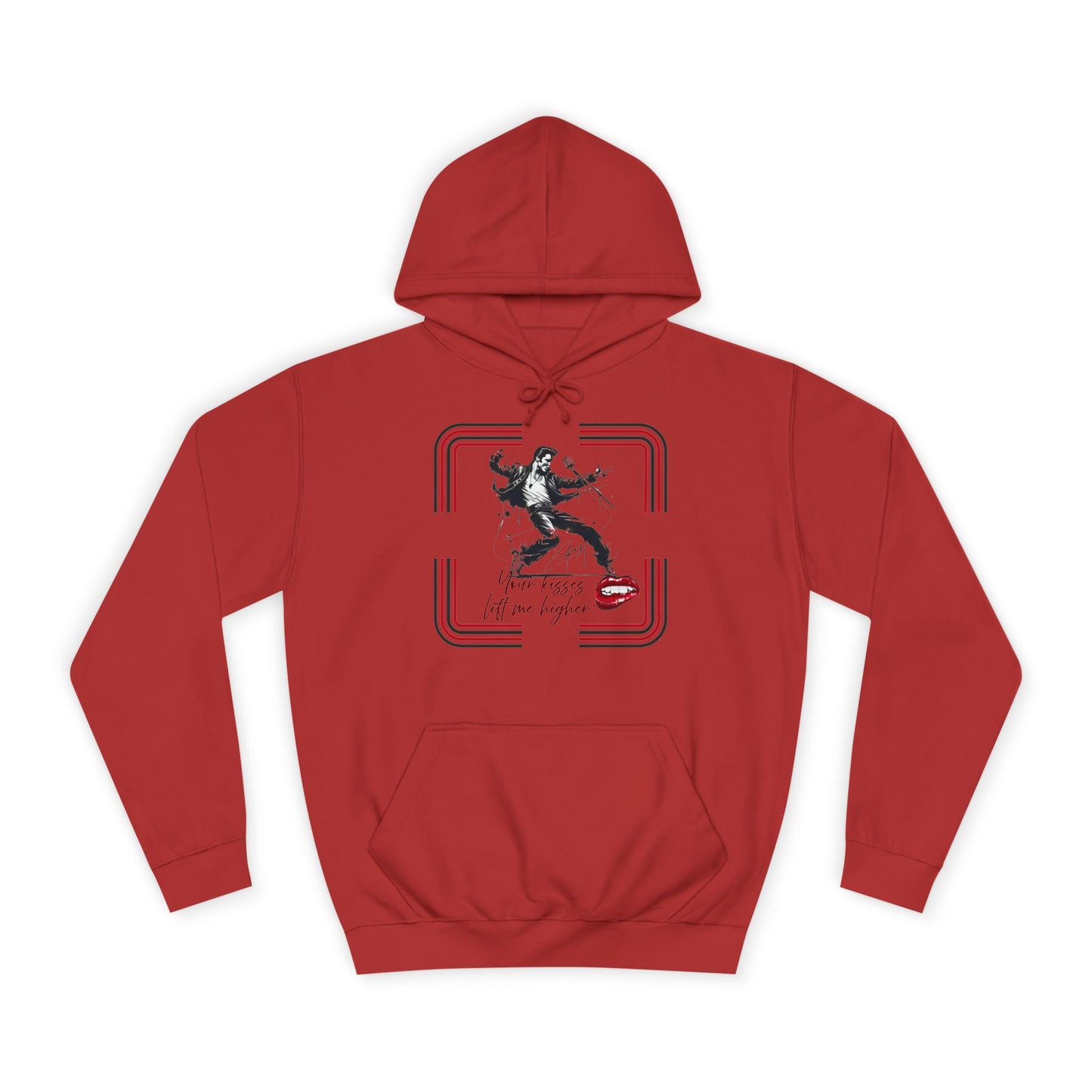 Your Kisses lift me higher hoodie