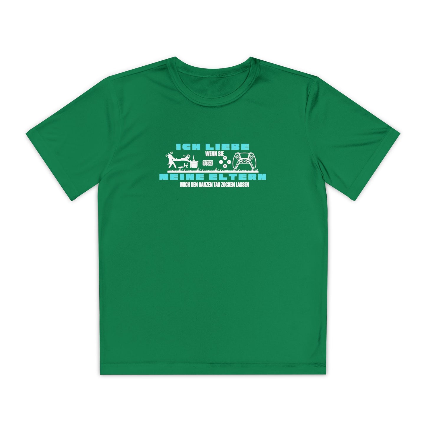 I love my parents - if I can play games all day... Fun Shirt