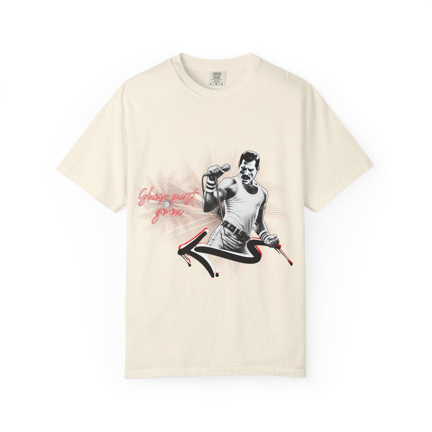 Show must go on Freddie... T shirt