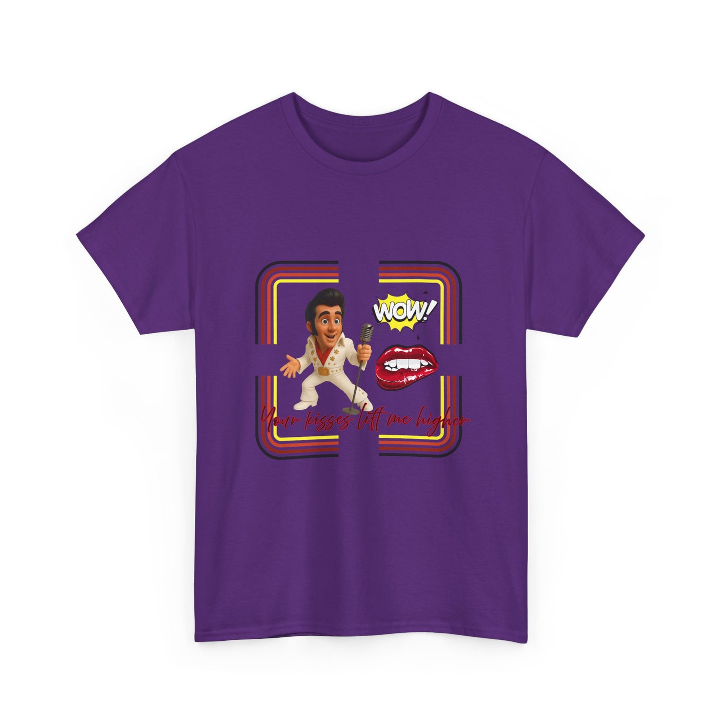 Your Kisses lift me higher Shirt