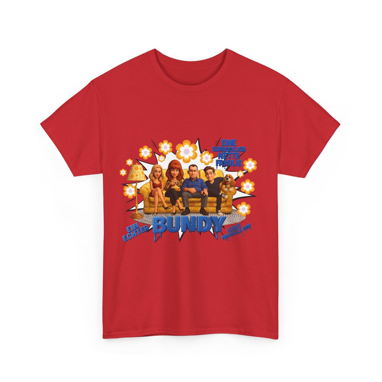 Al Bundy "eine schrecklich nette Familie" - Das Shirt