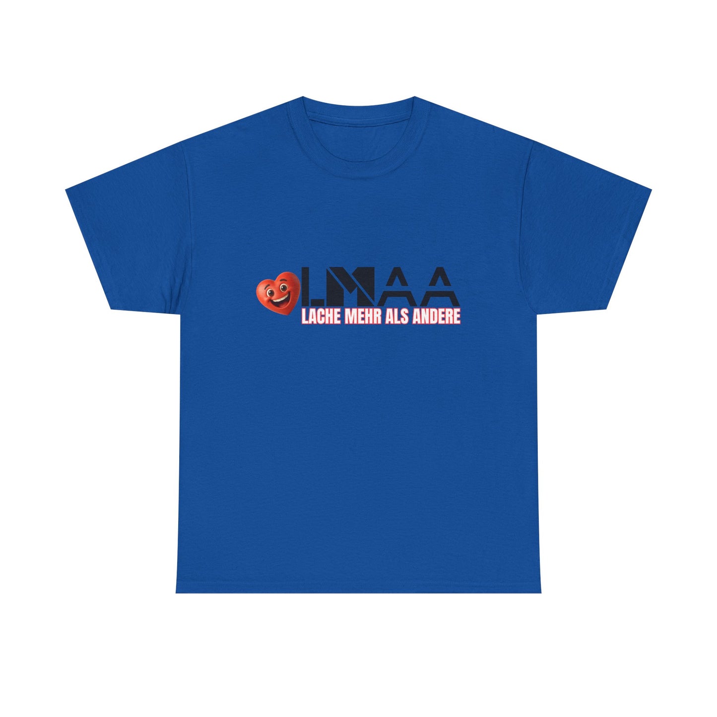 LMAA - Lache mehr als andere Unisex Heavy Cotton Shirt
