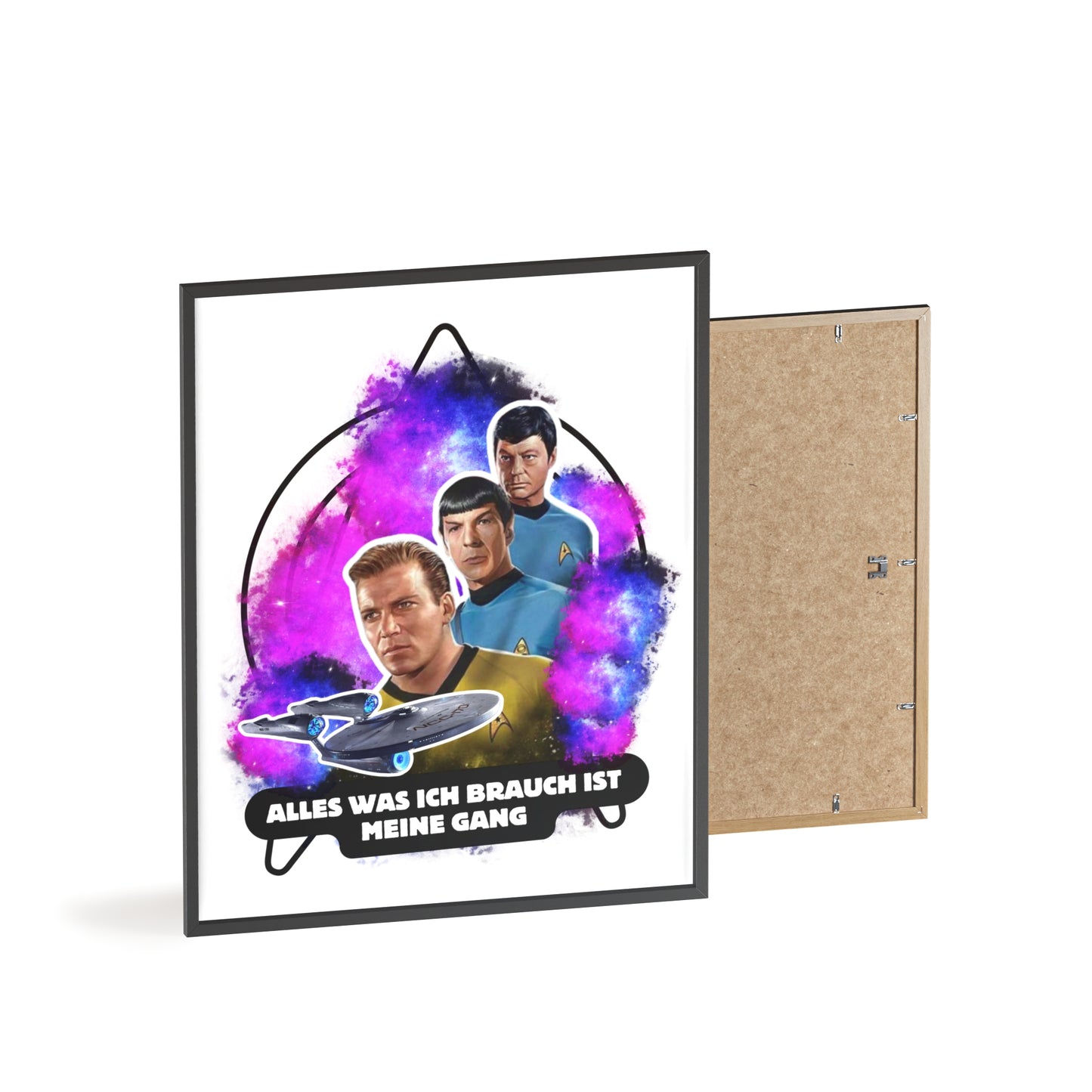 Star Trek Inspired Art Print with Wooden Frame - 'Alles Was Ich Brauch Ist Meine Gang'
