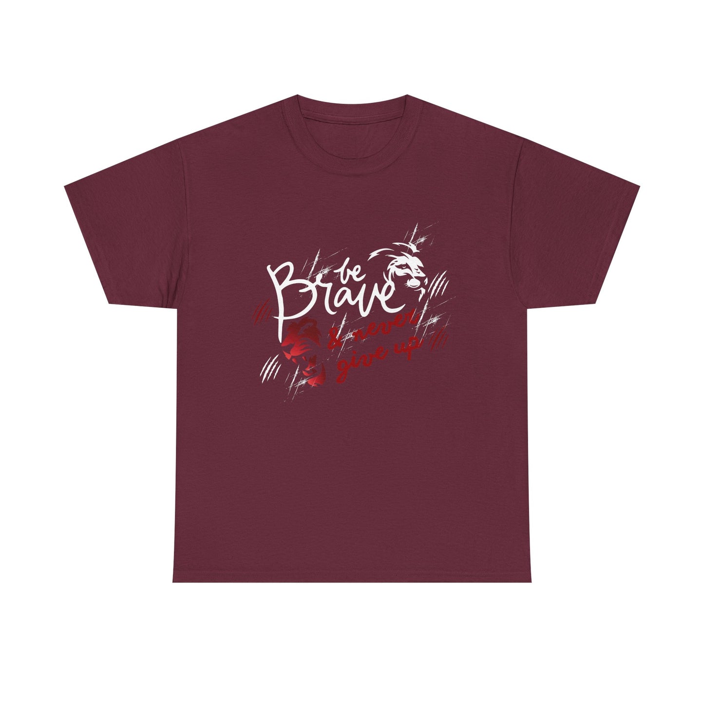 Motivational Unisex Shirt - & Never Give Up