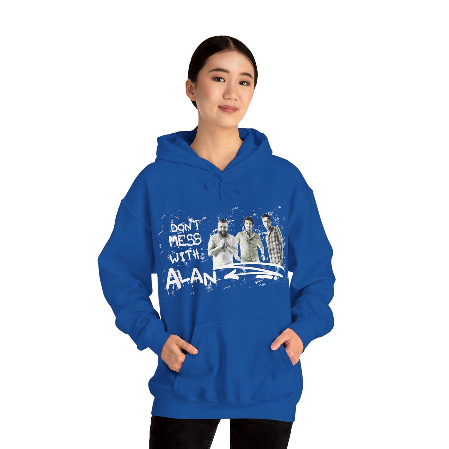 Don't Mess With Alan Hangover - Hoodie - Funny Sweatshirt for Casual Style