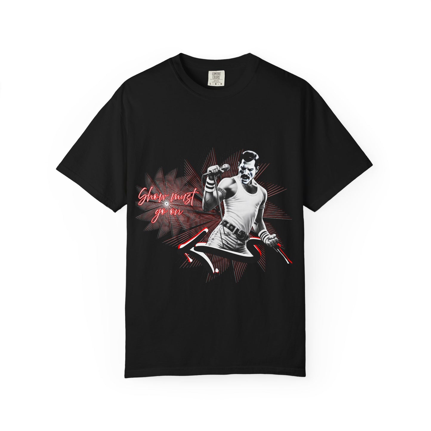 Show must go on Freddie... T shirt