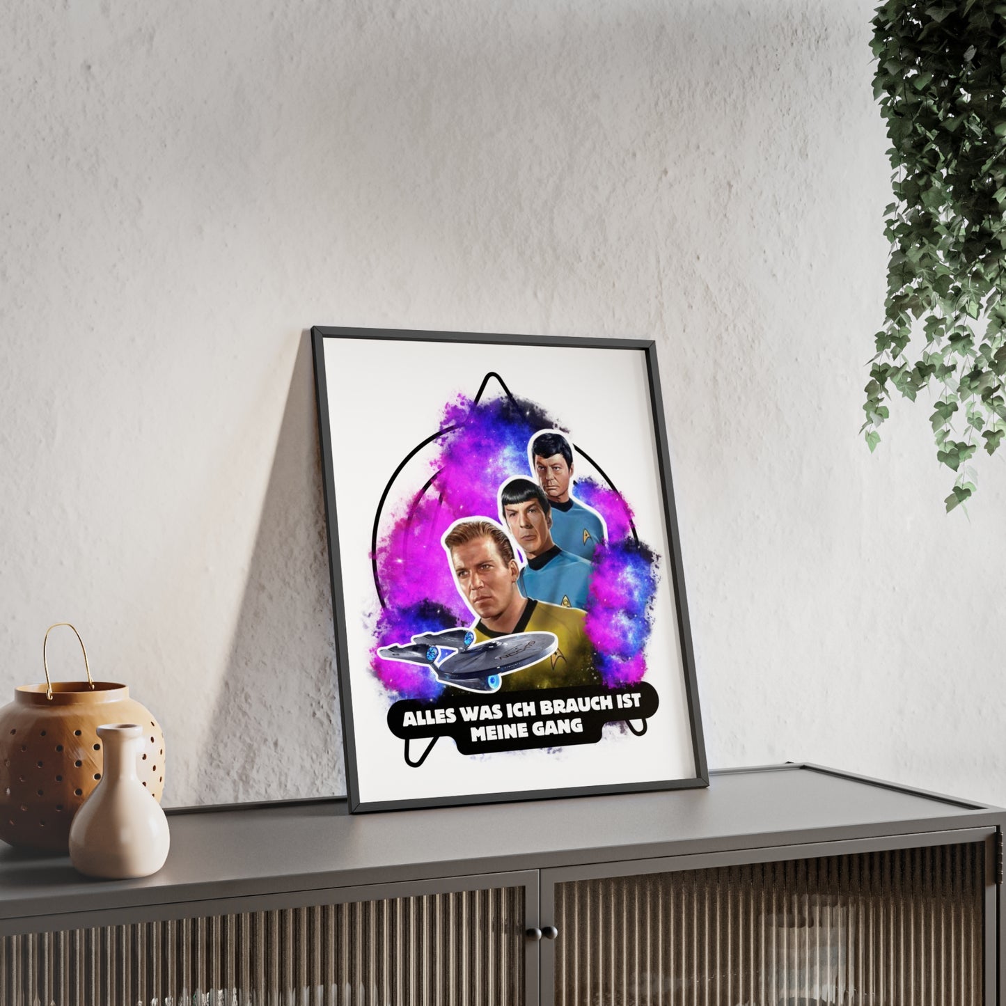 Star Trek Inspired Art Print with Wooden Frame - 'Alles Was Ich Brauch Ist Meine Gang'