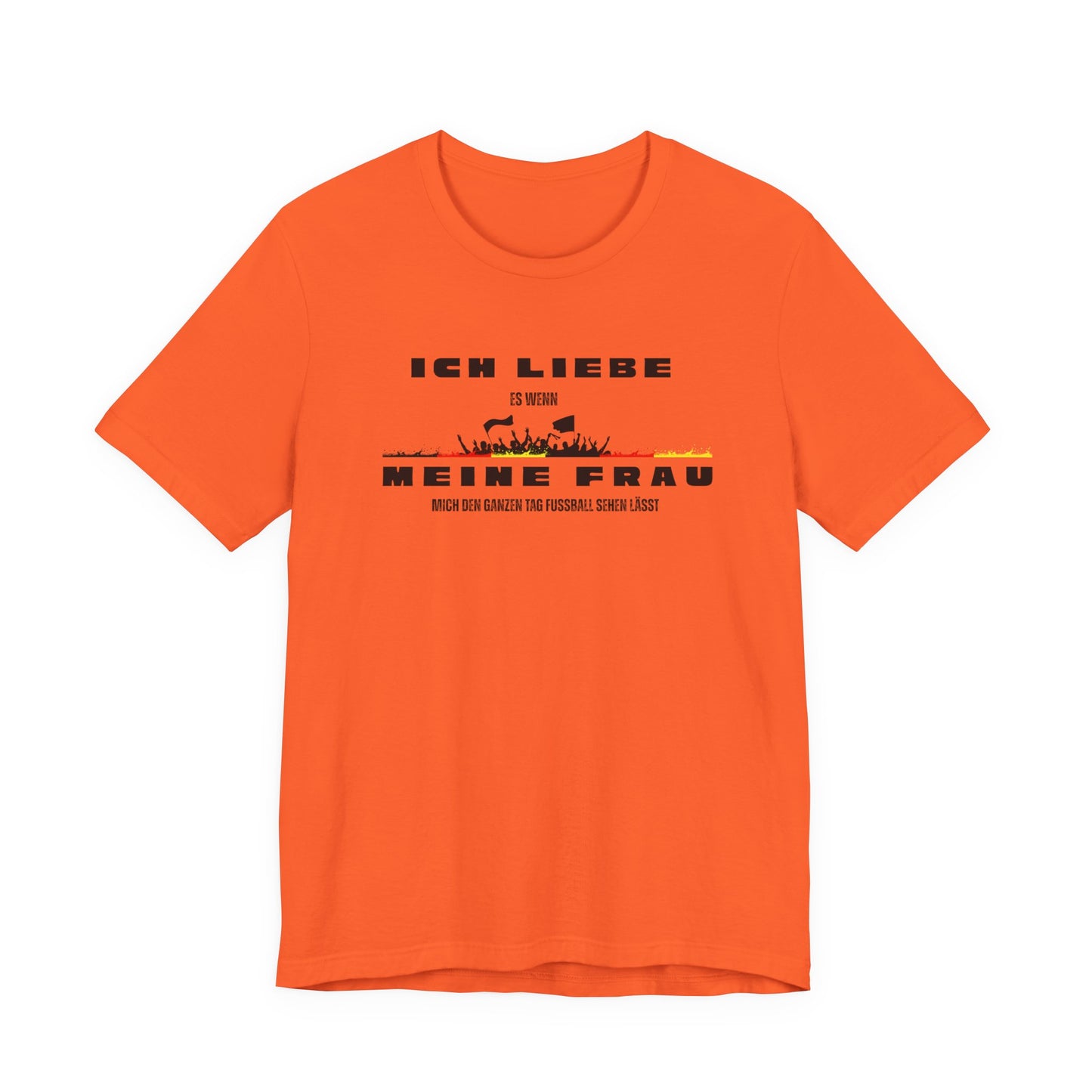 Funny Unisex Jersey Tee - "Ich Liebe Meine Frau" T-Shirt