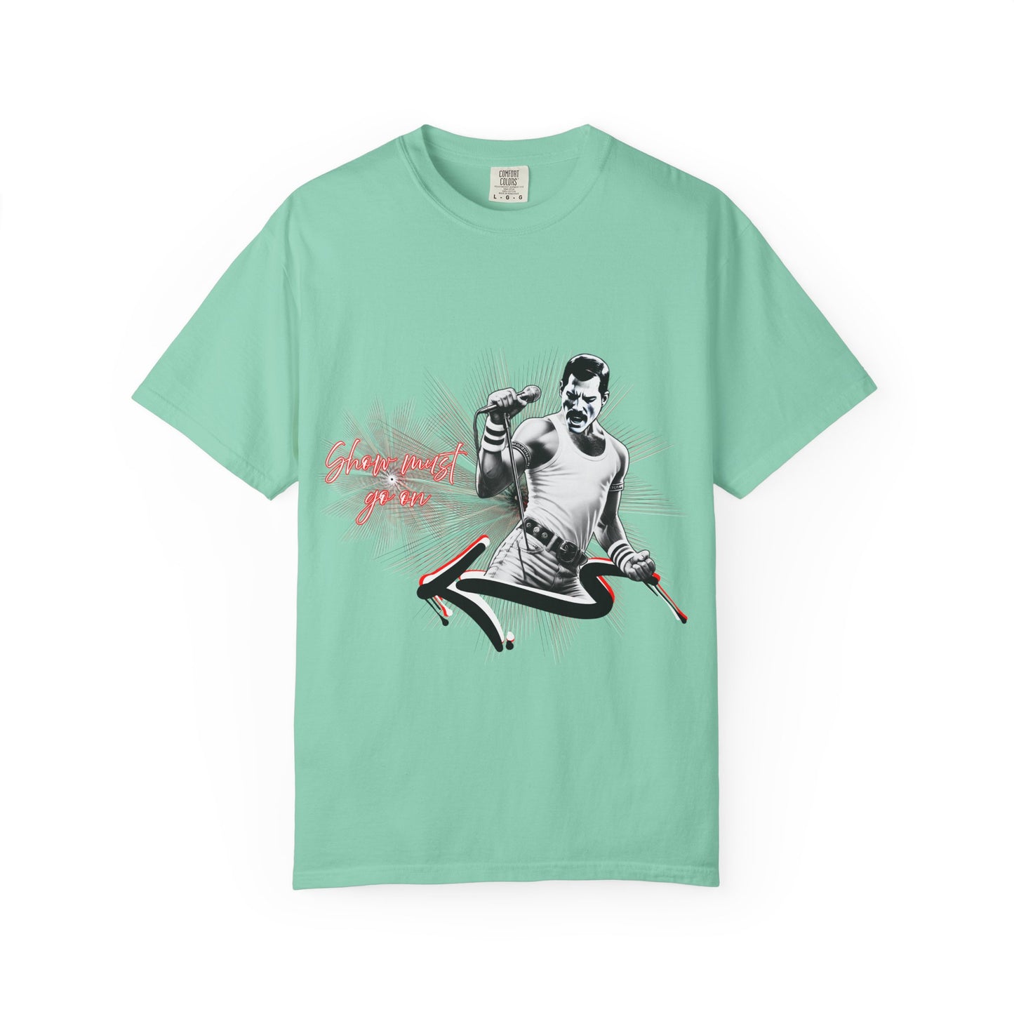 Show must go on Freddie... T shirt