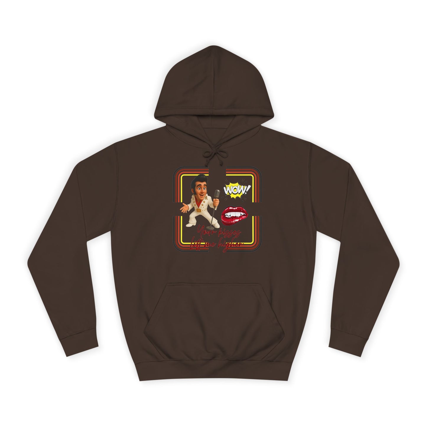 Your Kisses lift me higher hoodie