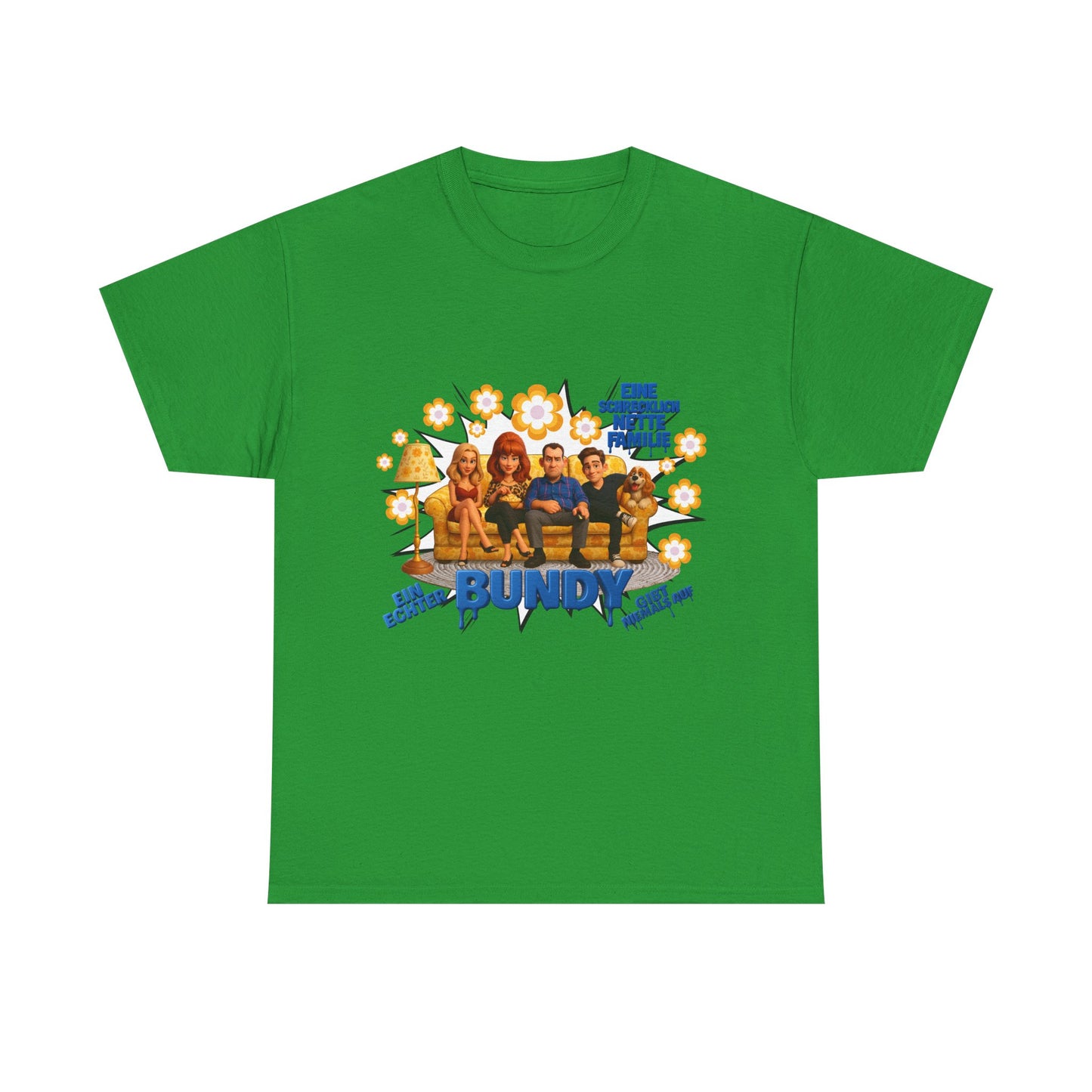 Al Bundy "eine schrecklich nette Familie" - Das Shirt