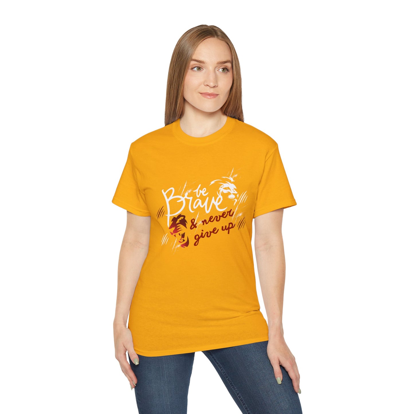 Be brave and never give up - inspirational Motivation Shirt