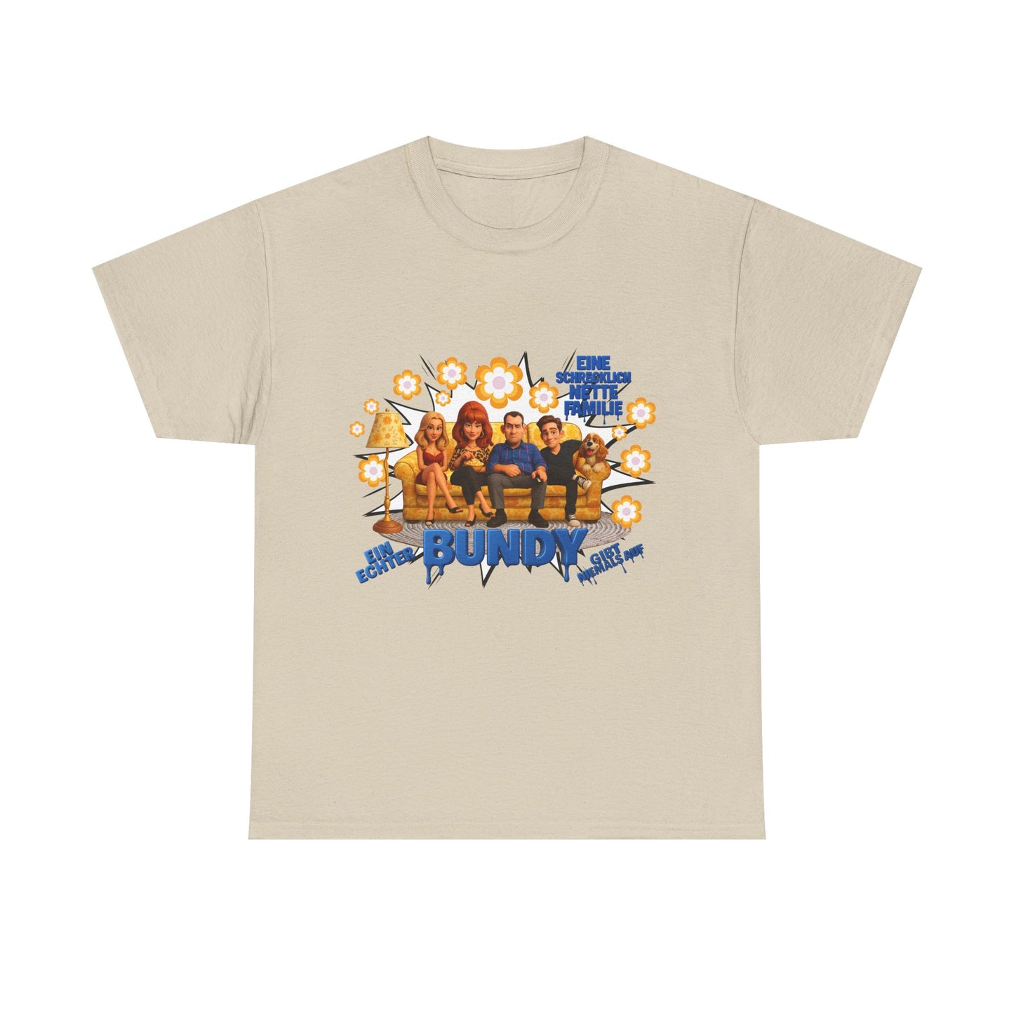 Al Bundy "eine schrecklich nette Familie" - Das Shirt