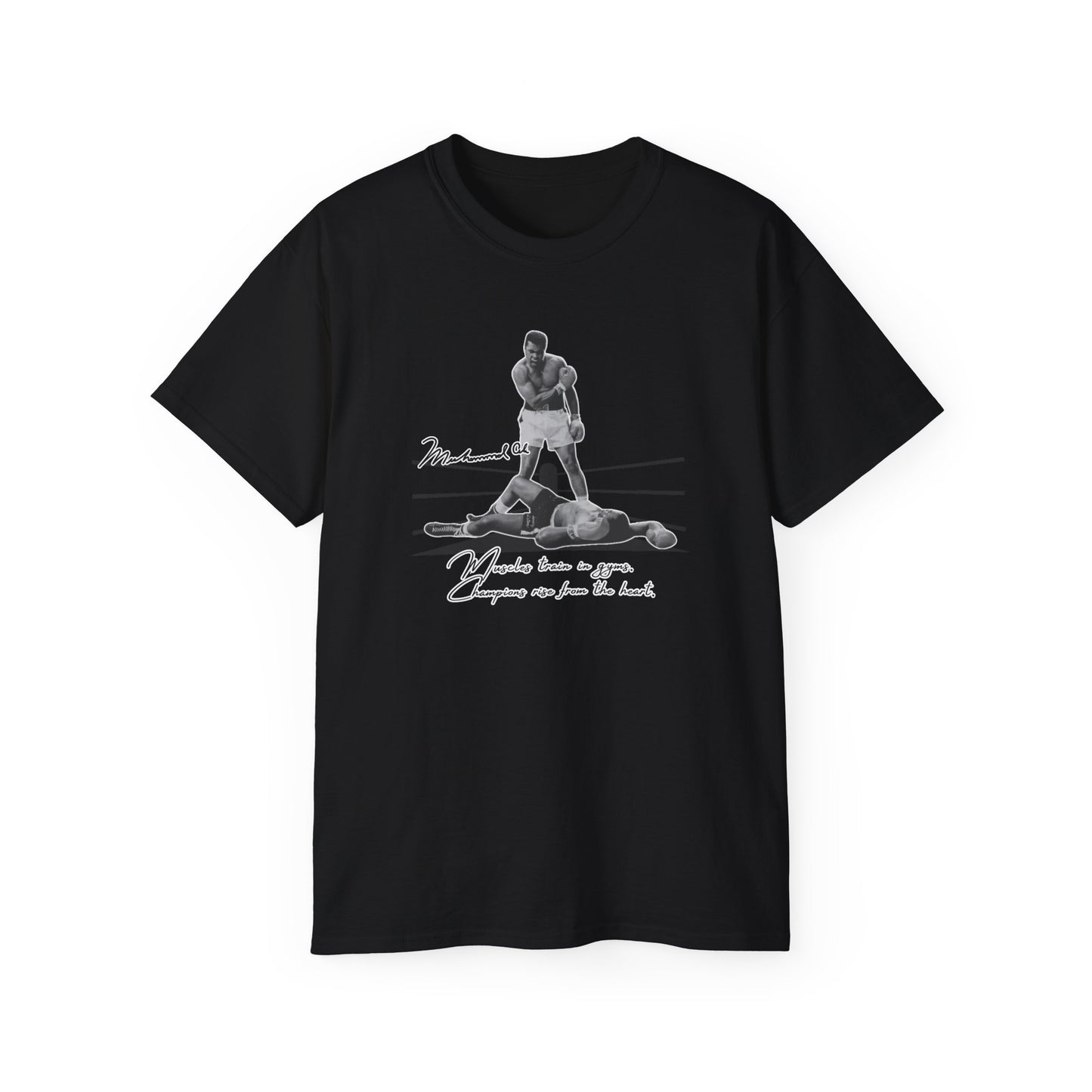 Inspirational Muhammad Ali Quote Tee - Unisex Ultra Cotton Shirt
