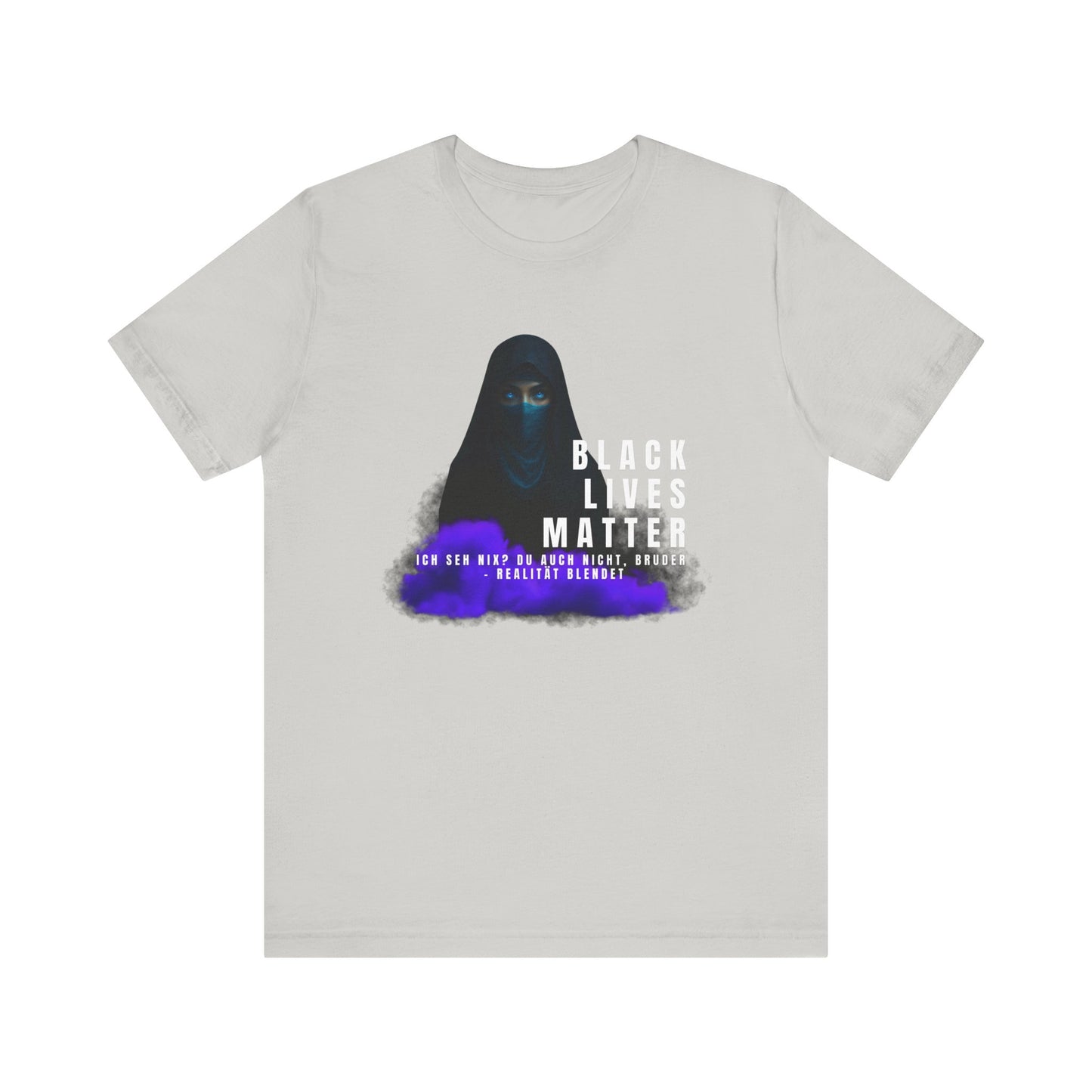 Black life matters -I don't see anything- neither do you, brother- Reality blinds- Statement Shirt
