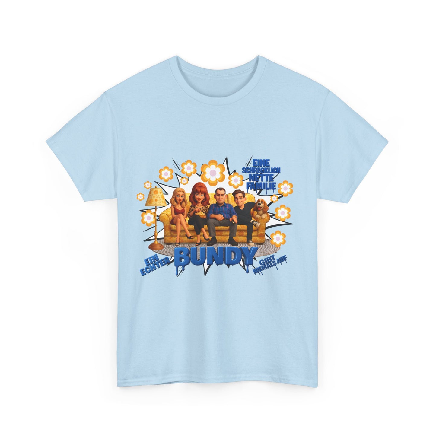 Al Bundy "eine schrecklich nette Familie" - Das Shirt