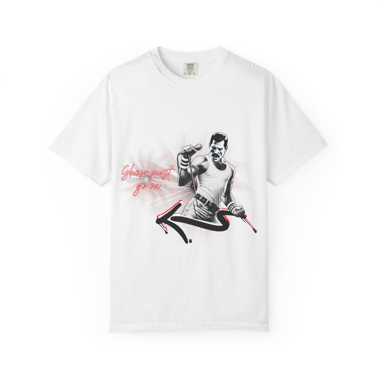Show must go on Freddie... T shirt