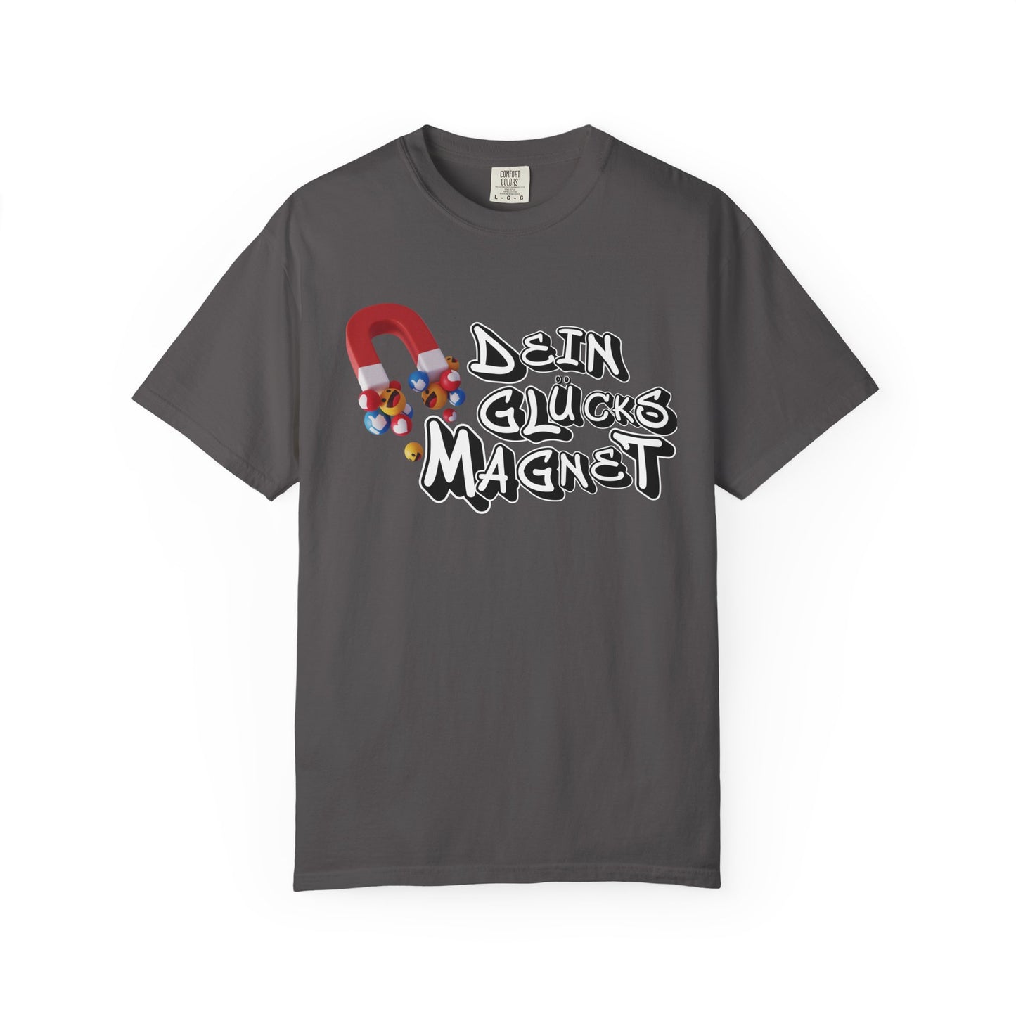 Dein Glücksmagnet T-Shirt