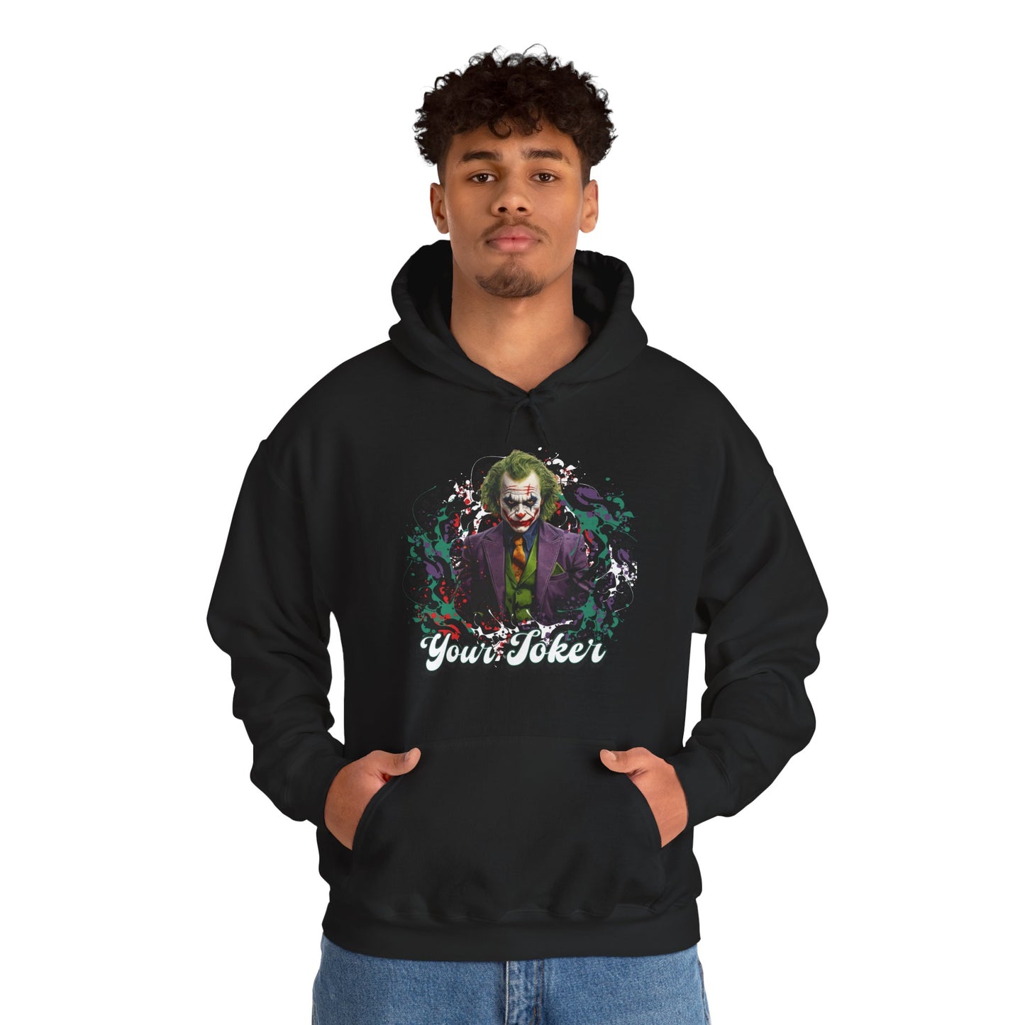 Unisex Hoodie - "Your Joker"