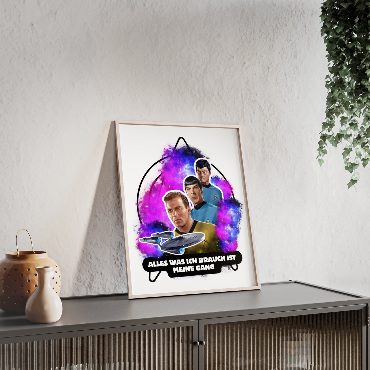 Star Trek Inspired Art Print with Wooden Frame - 'Alles Was Ich Brauch Ist Meine Gang'