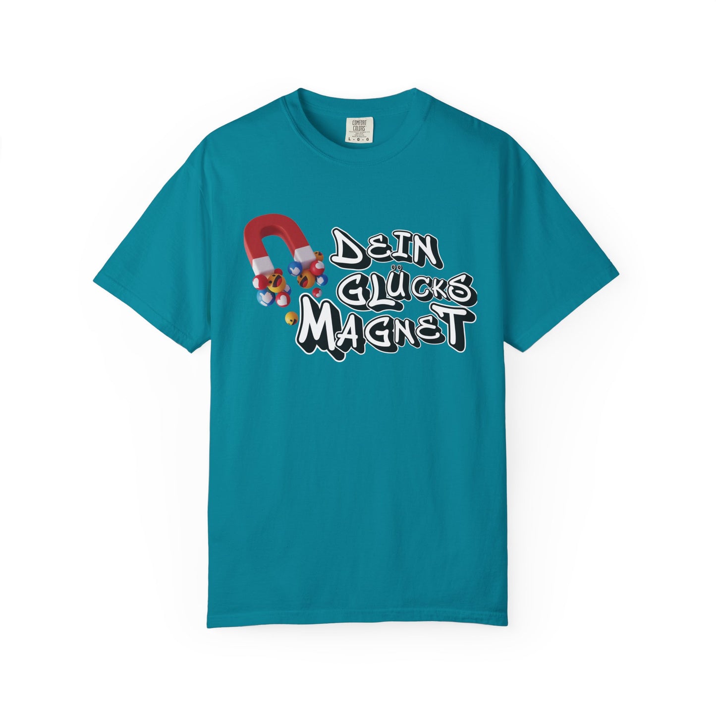 Dein Glücksmagnet T-Shirt
