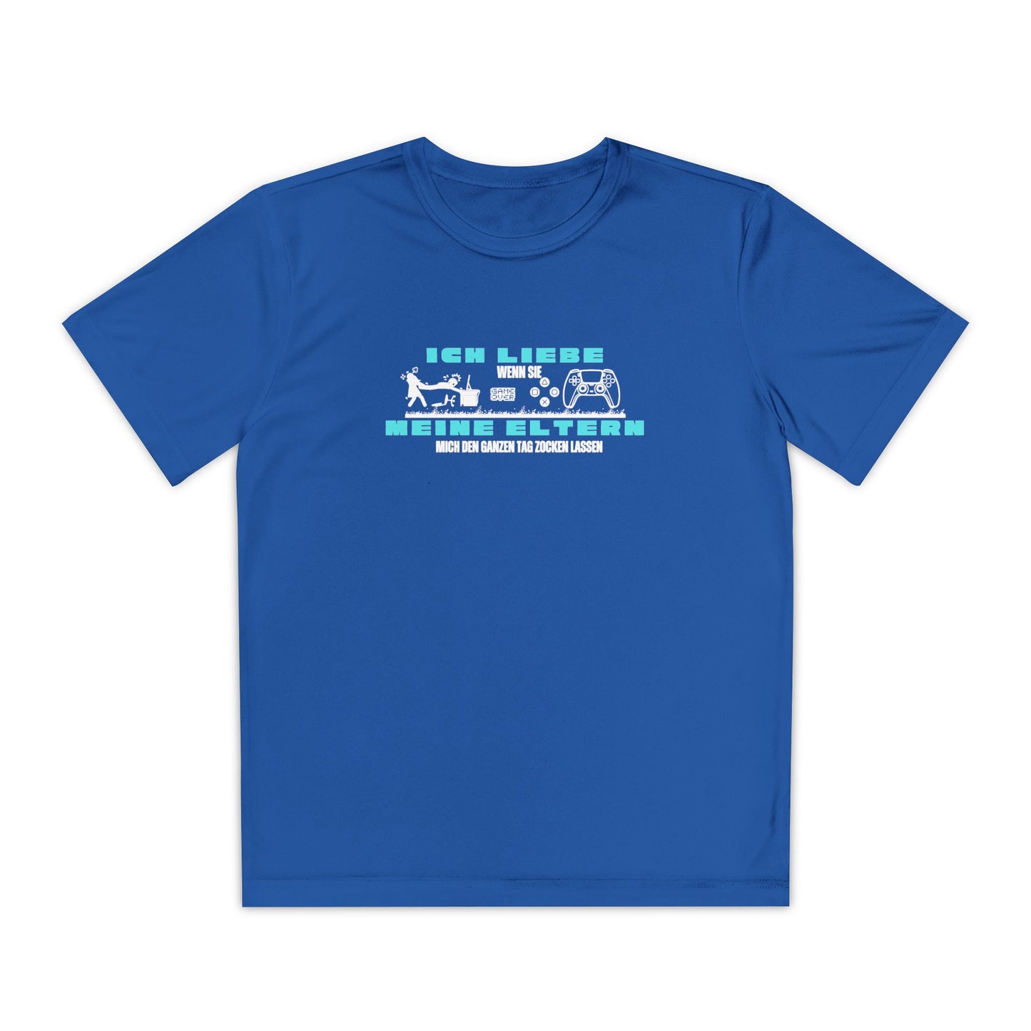 I love my parents - if I can play games all day... Fun Shirt