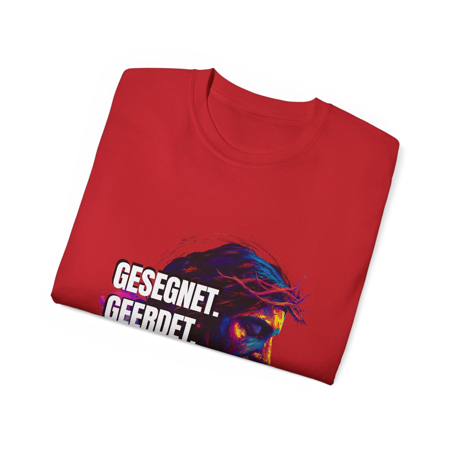 Gesegnet. Geerdet. Gefeiert. Geliebt - Jesus Shirt