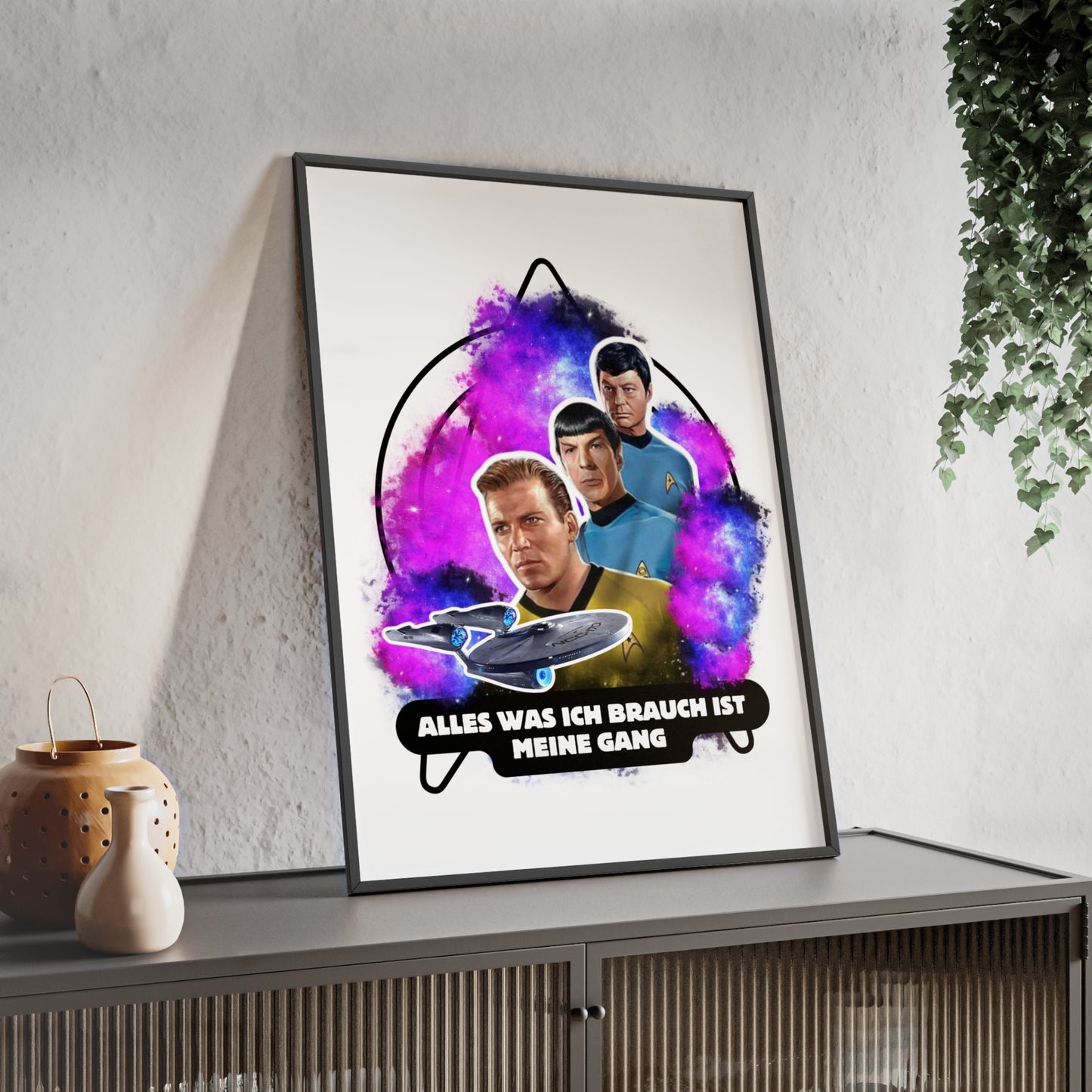 Star Trek Inspired Art Print with Wooden Frame - 'Alles Was Ich Brauch Ist Meine Gang'