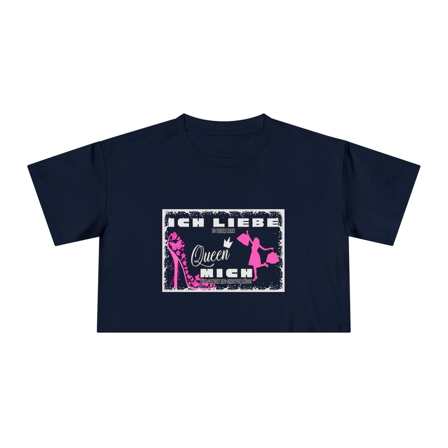 Ich liebe shoppe "Shopping Queen" Crop Tee copped Shirt