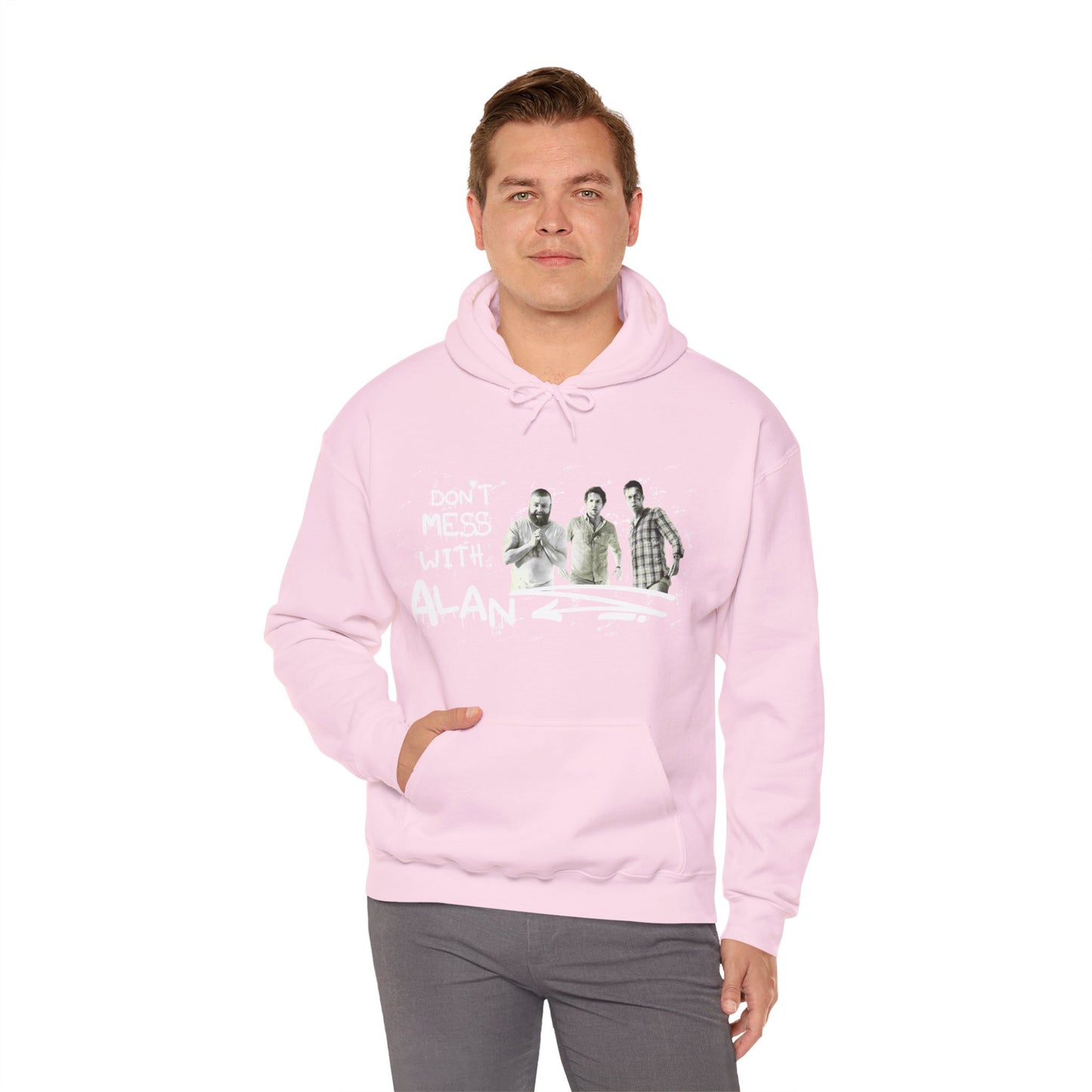 Don't Mess With Alan Hangover - Hoodie - Funny Sweatshirt for Casual Style