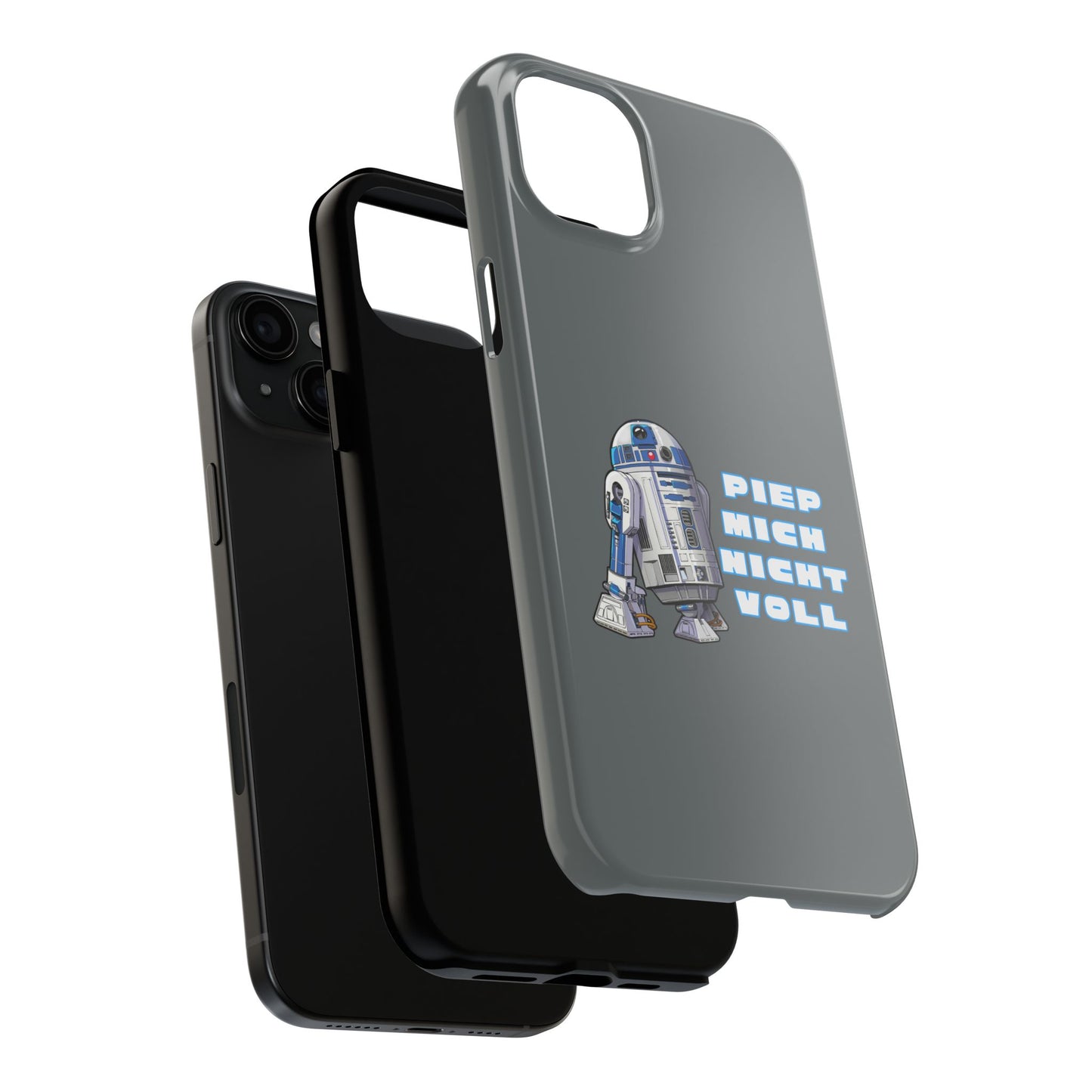 Tough Phone Case - R2-D2 Design with "PIEP MICH NICHT VOLL"