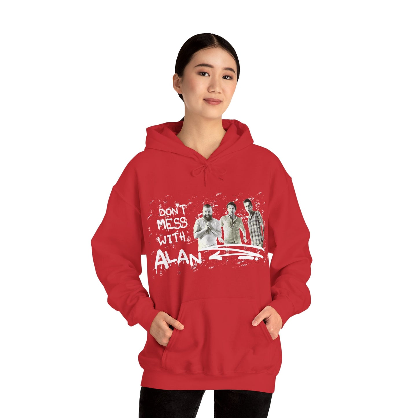 Don't Mess With Alan Hangover - Hoodie - Funny Sweatshirt for Casual Style
