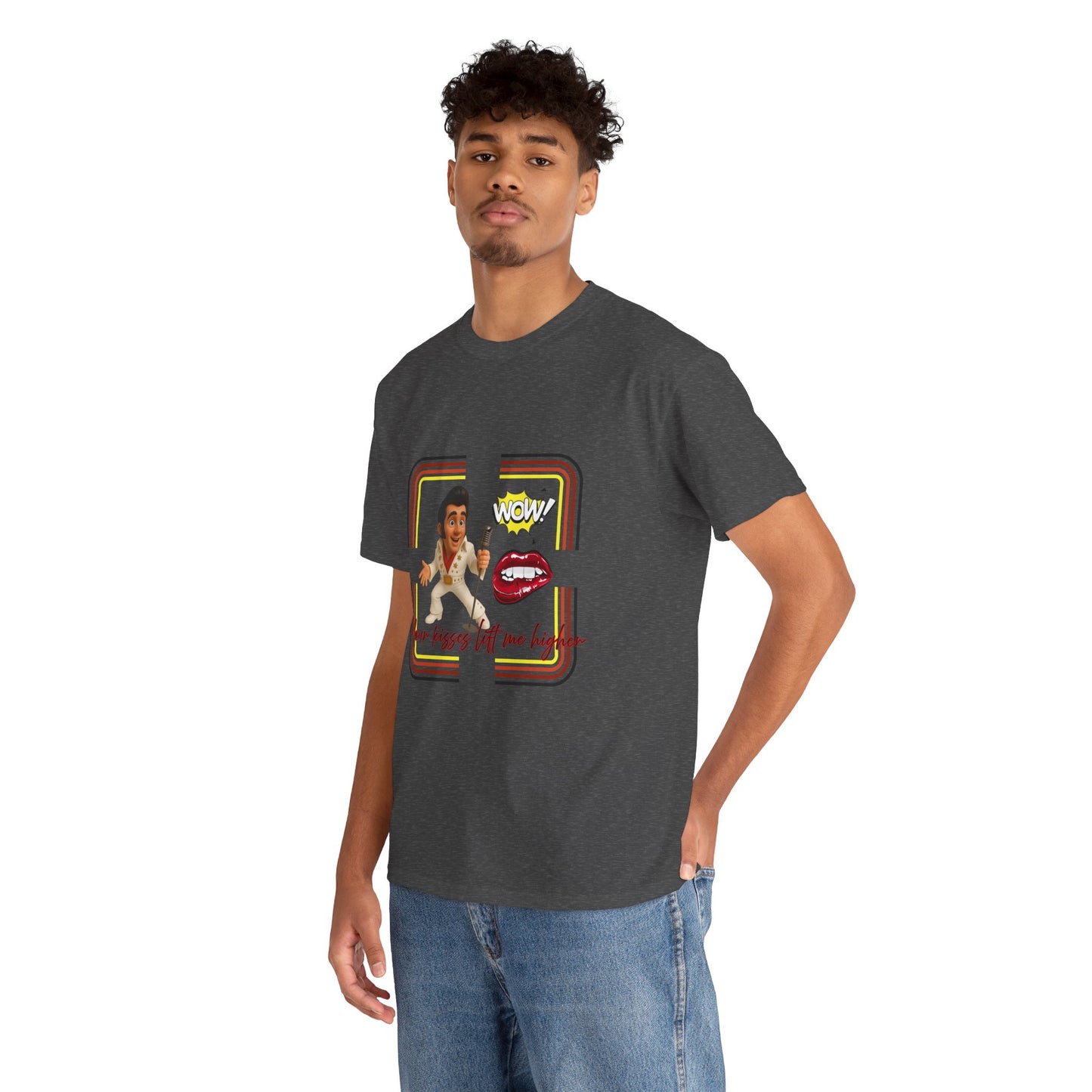 Your Kisses lift me higher Shirt