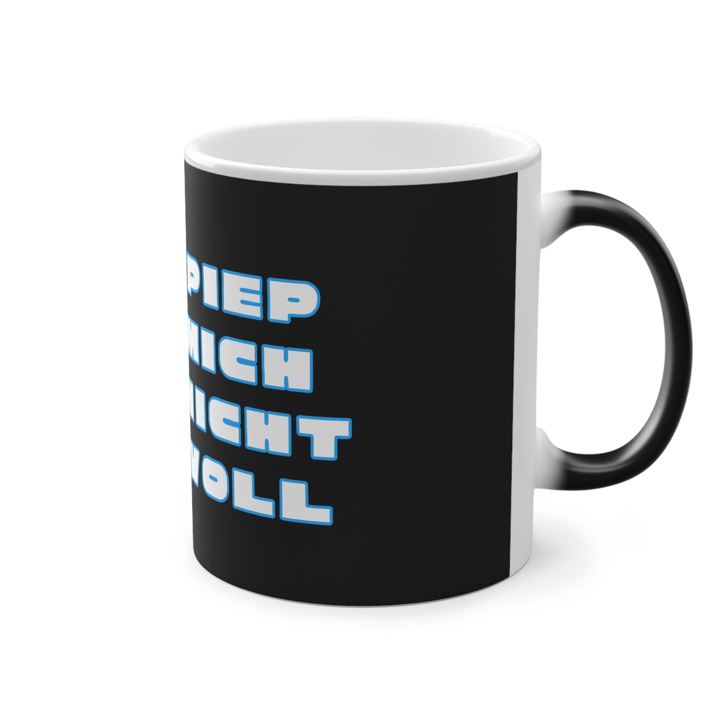 R2-D2 Magic Mug Tasse "Piep mich nicht voll" - 11oz
