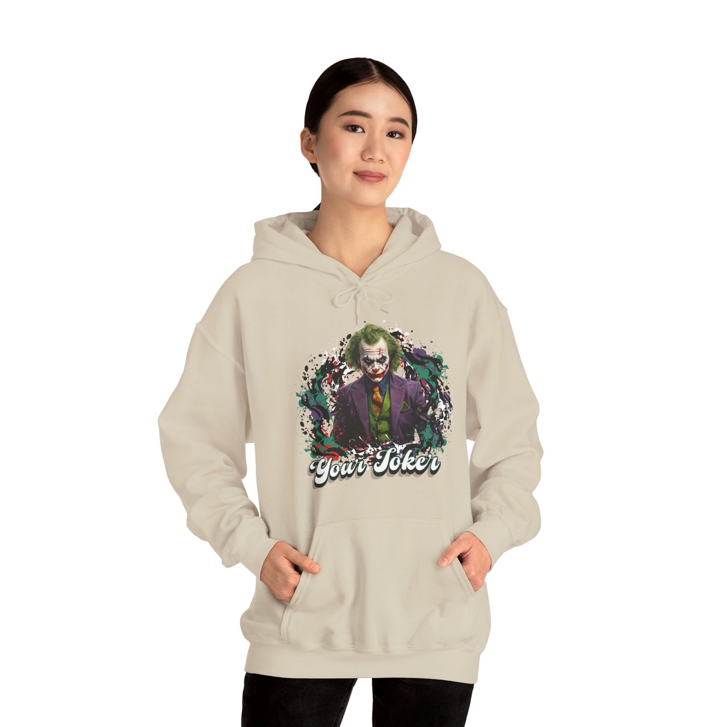 Unisex Hoodie - "Your Joker"