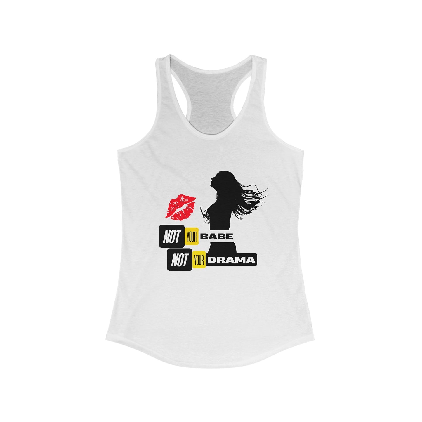 Tank Top | Not Babe, Not Drama