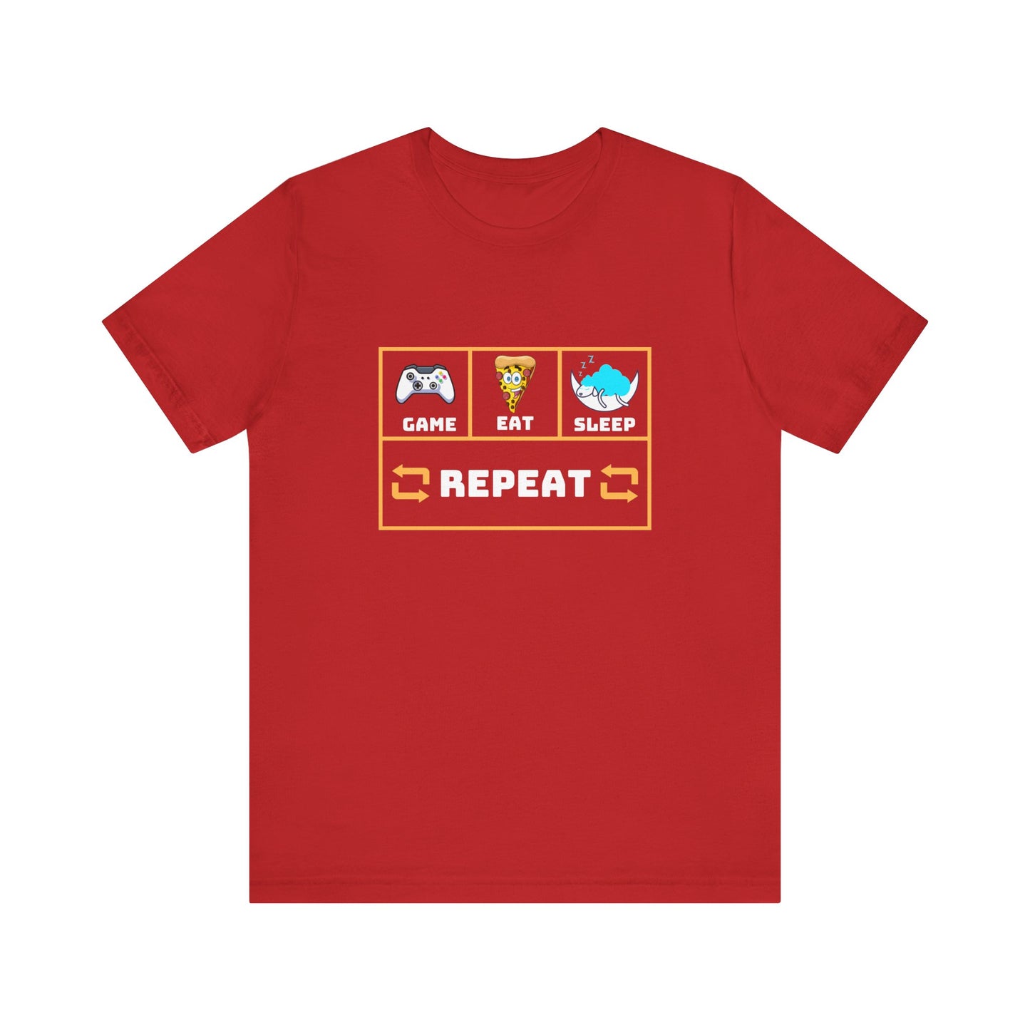 Gamer's Motto shirt: Eat, Sleep, Game, Repeat- T-Shirt