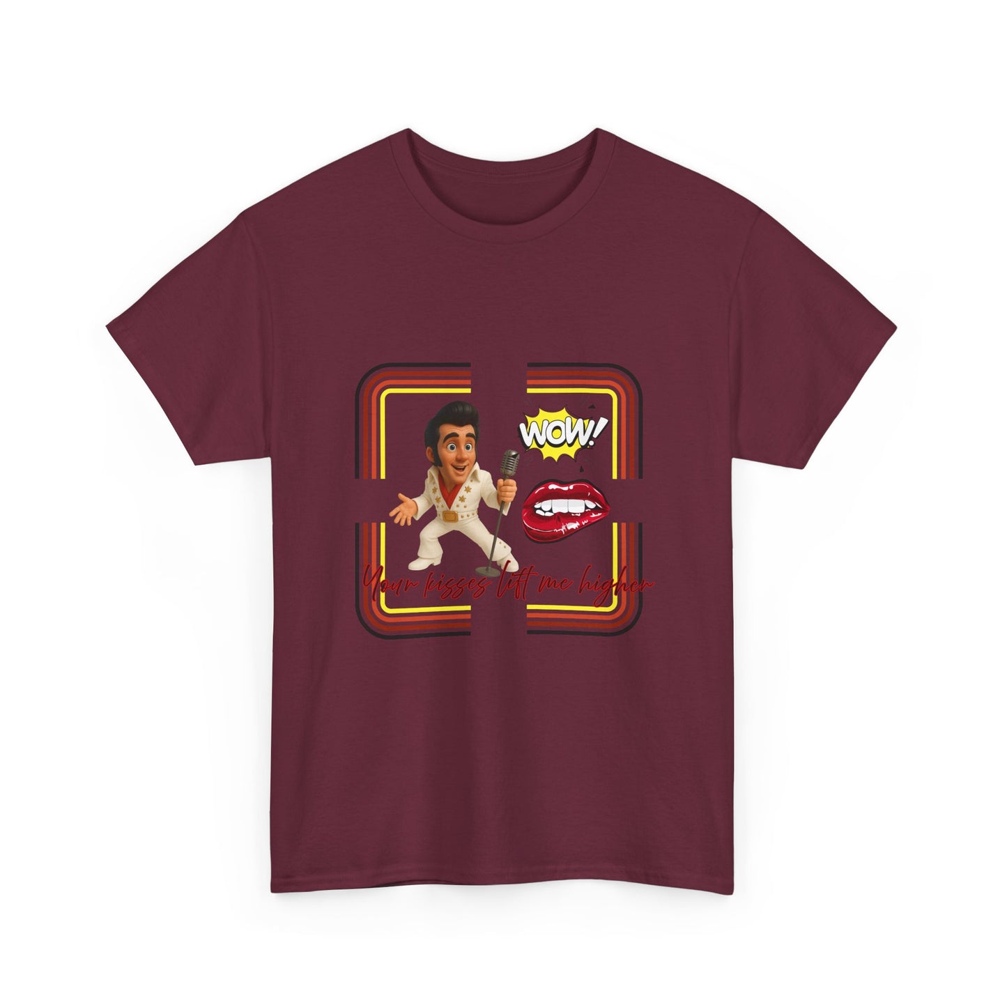 Your Kisses lift me higher Shirt