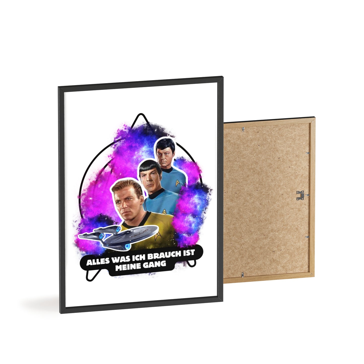 Star Trek Inspired Art Print with Wooden Frame - 'Alles Was Ich Brauch Ist Meine Gang'