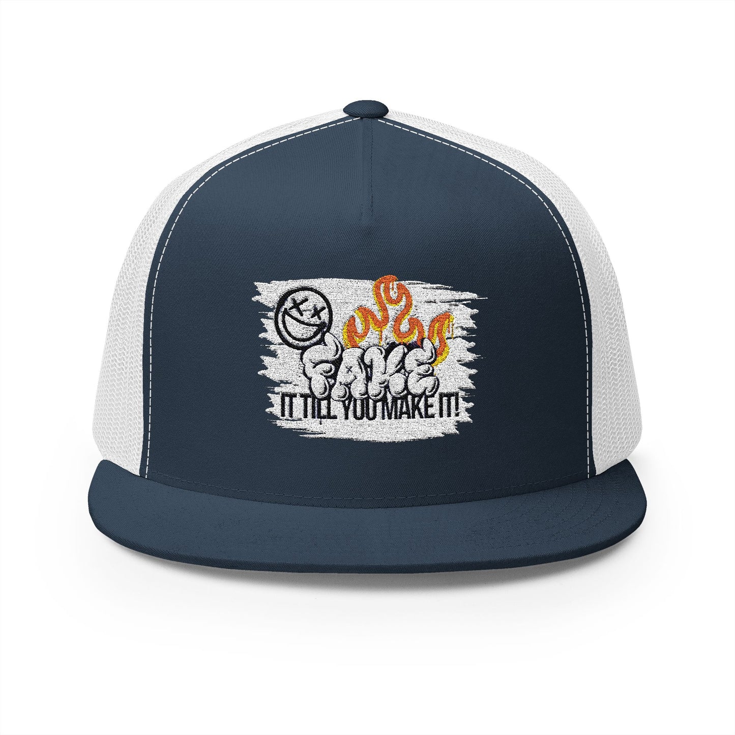 Embroidered 5 Panel Trucker Cap - Fake it til you make it