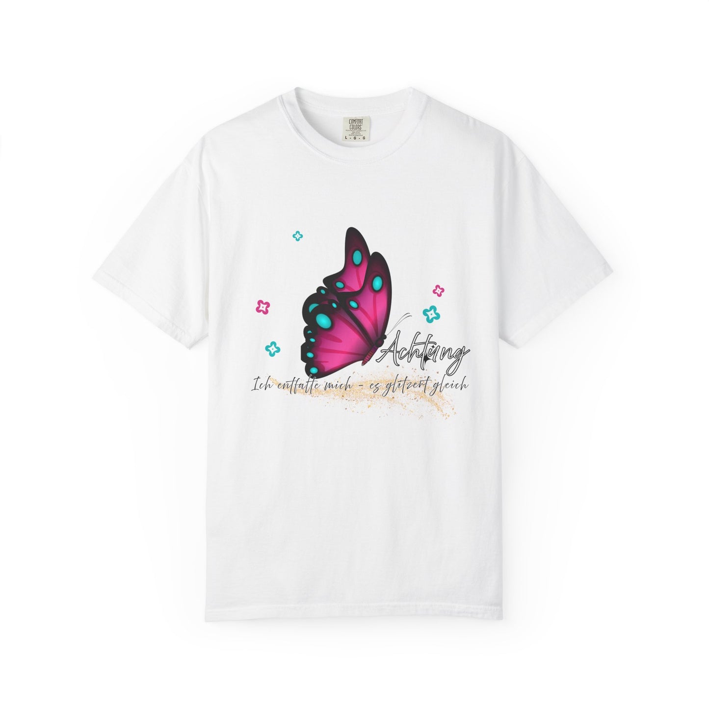 Achtung ich glitzere gleich... T shirt