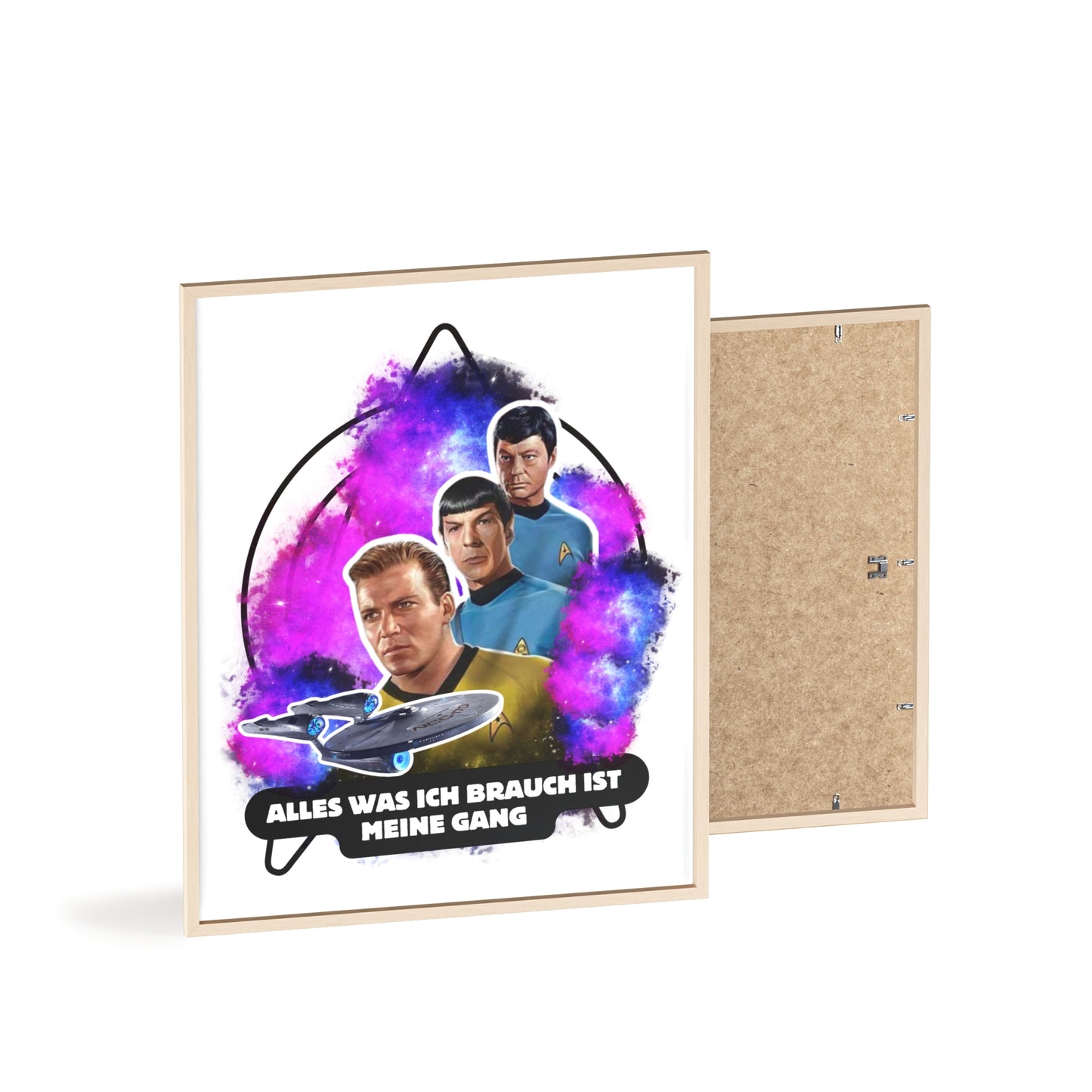 Star Trek Inspired Art Print with Wooden Frame - 'Alles Was Ich Brauch Ist Meine Gang'
