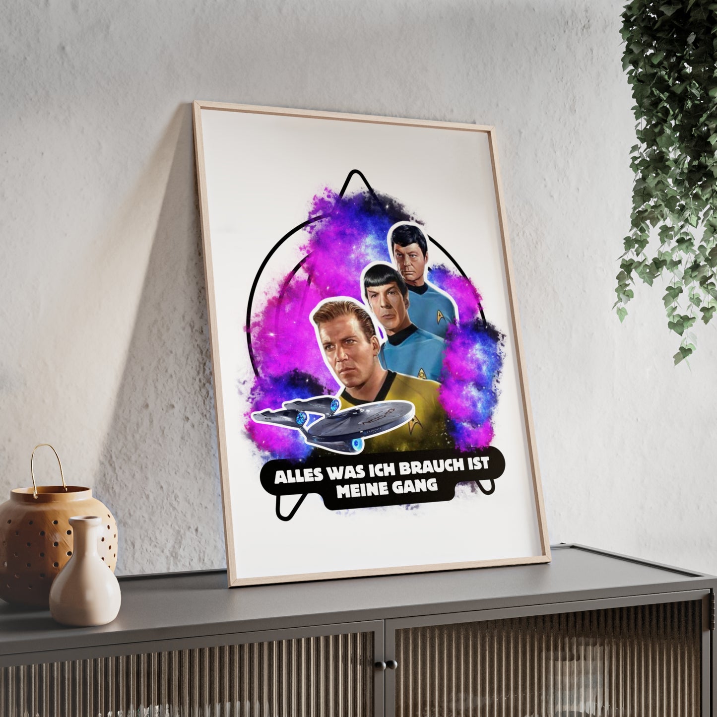 Star Trek Inspired Art Print with Wooden Frame - 'Alles Was Ich Brauch Ist Meine Gang'