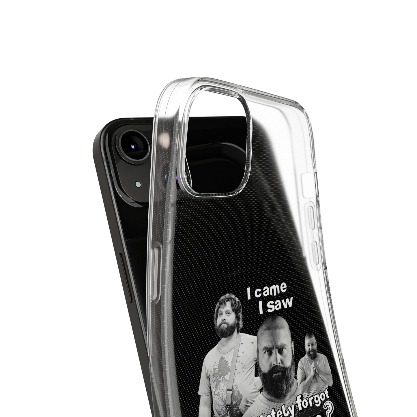 I Came, I Saw & Forgot, Alan Hangover - Funny Phone Case - Handyhülle -