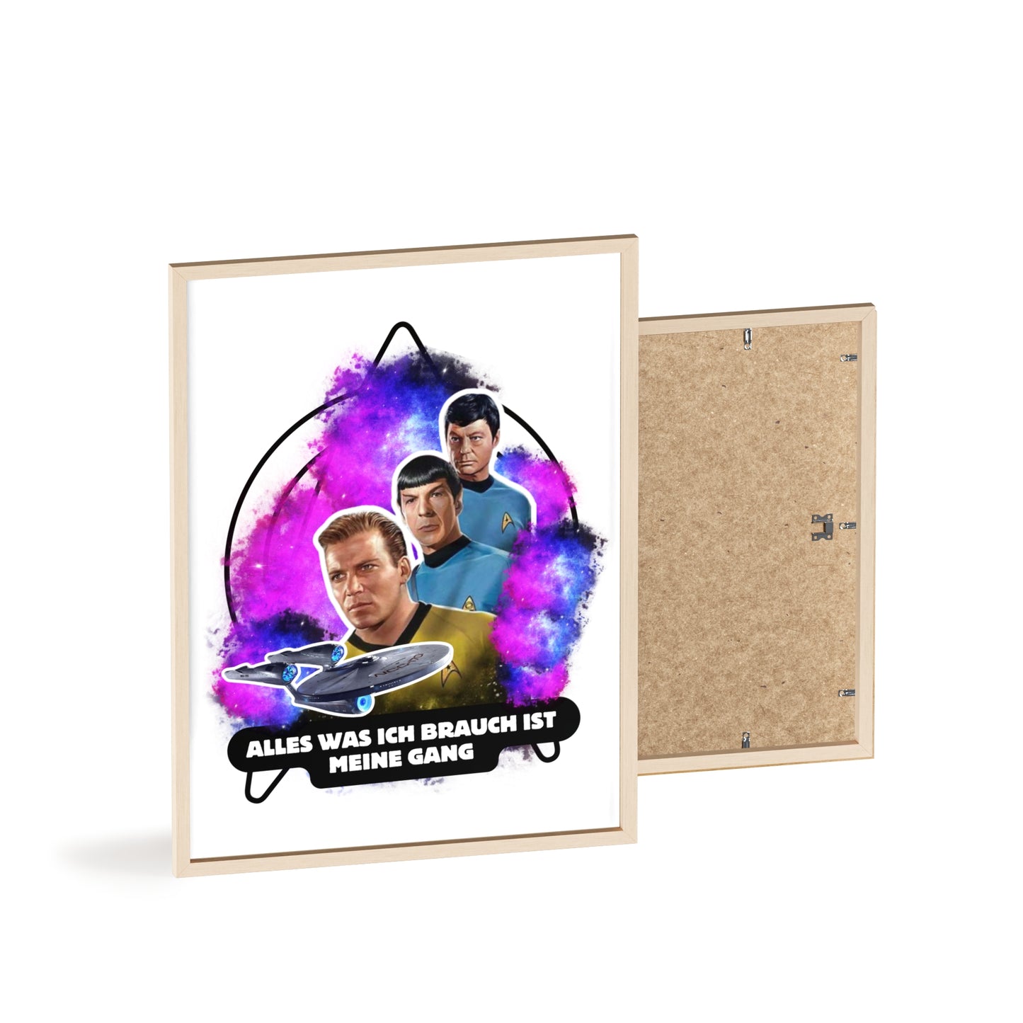 Star Trek Inspired Art Print with Wooden Frame - 'Alles Was Ich Brauch Ist Meine Gang'