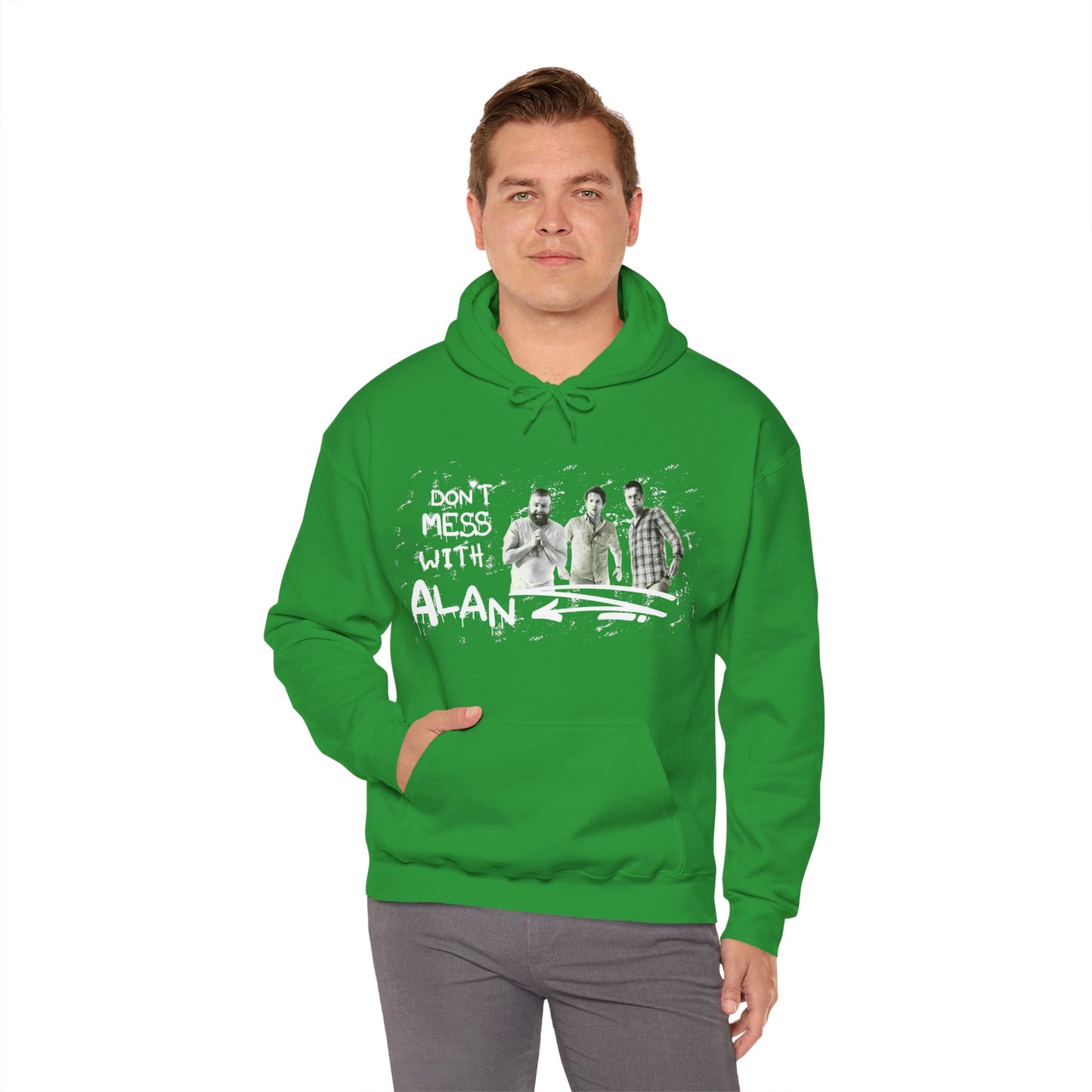 Don't Mess With Alan Hangover - Hoodie - Funny Sweatshirt for Casual Style