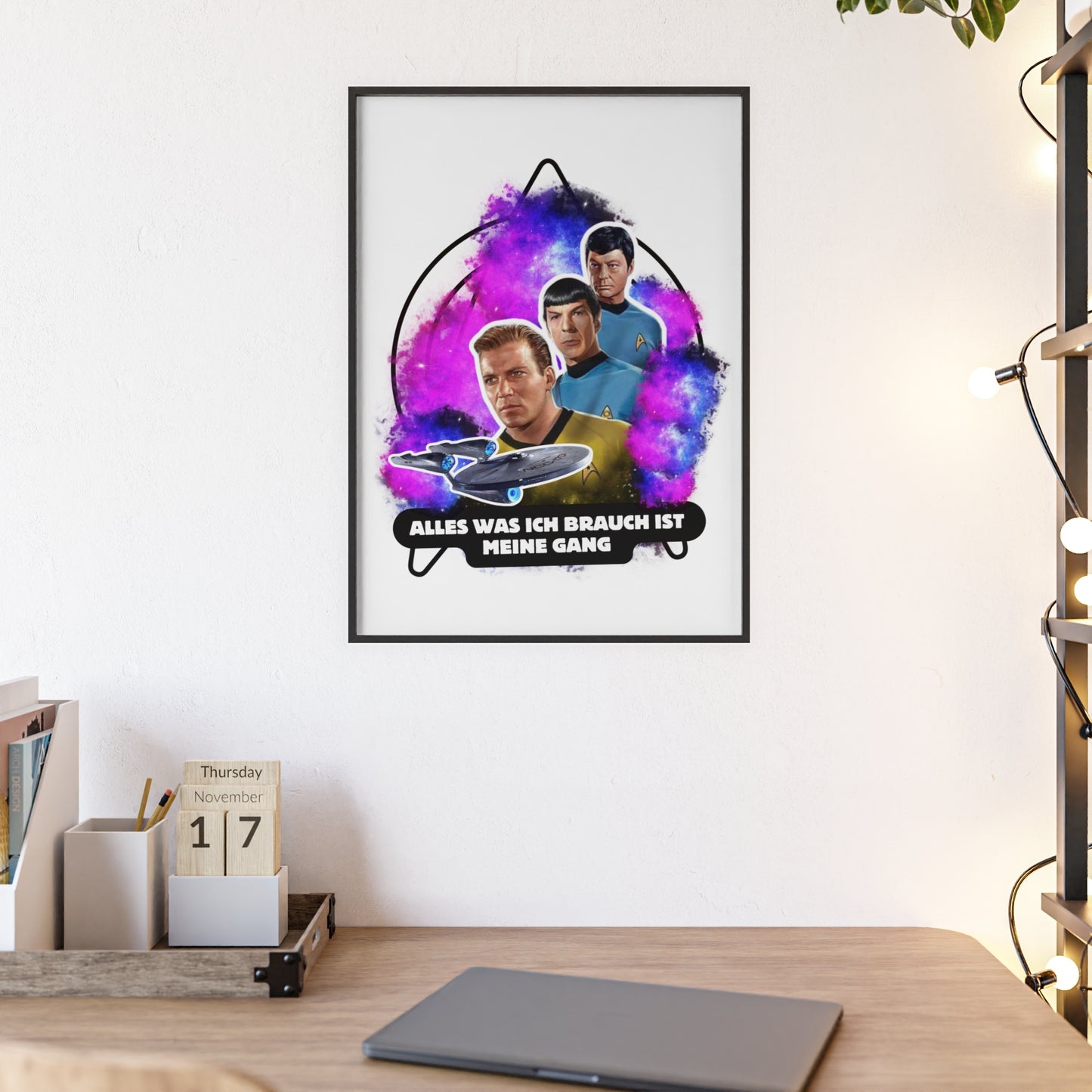 Star Trek Inspired Art Print with Wooden Frame - 'Alles Was Ich Brauch Ist Meine Gang'