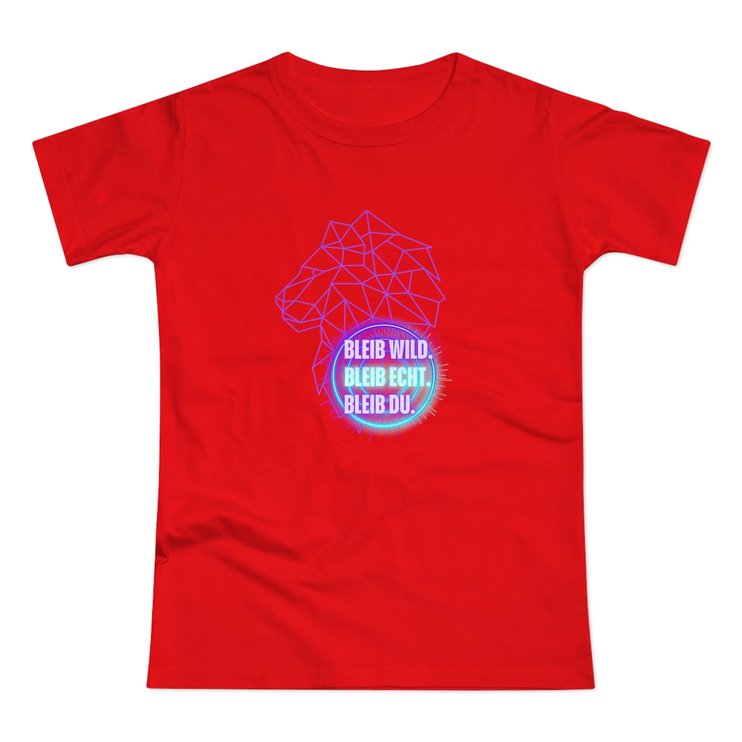 Women's Inspirational Lion T-Shirt - 'Bleib-Wild, Bleib-Echt, Bleib-Du' Design