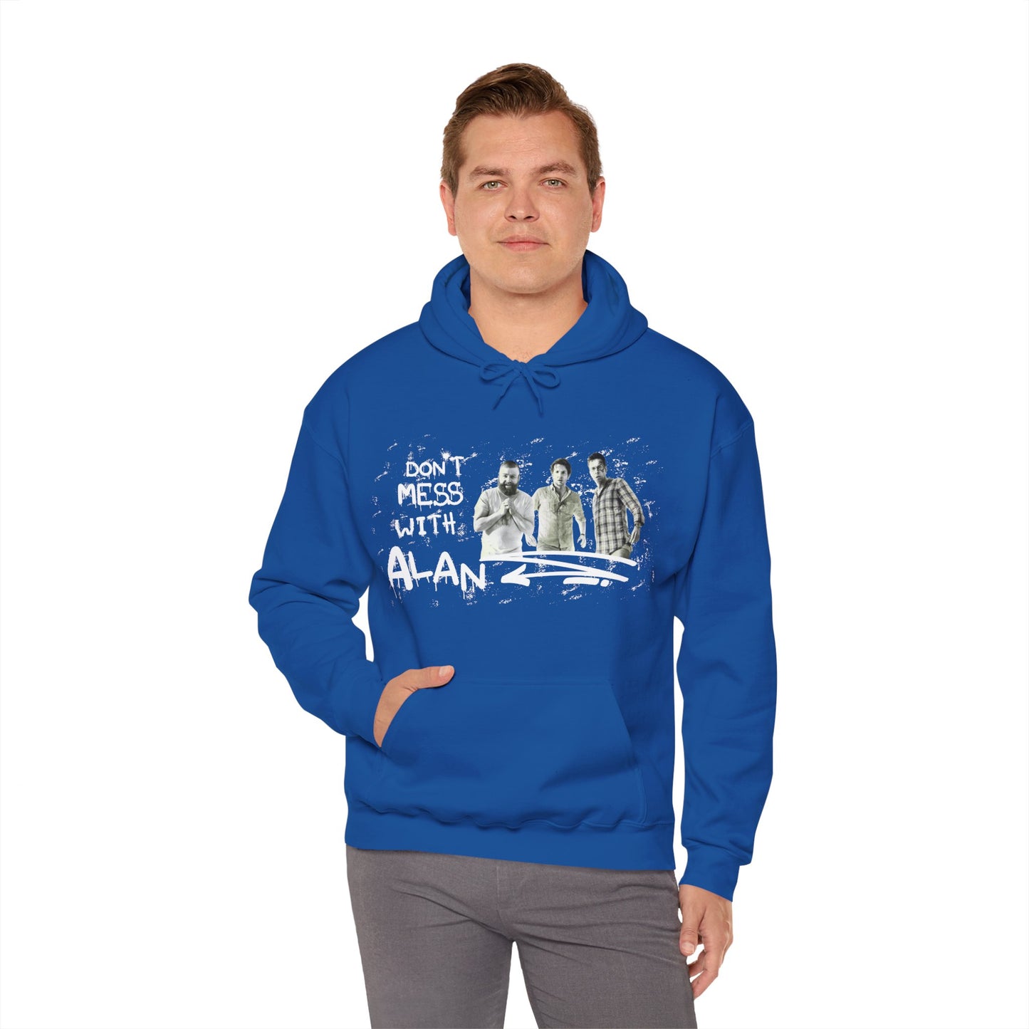Don't Mess With Alan Hangover - Hoodie - Funny Sweatshirt for Casual Style